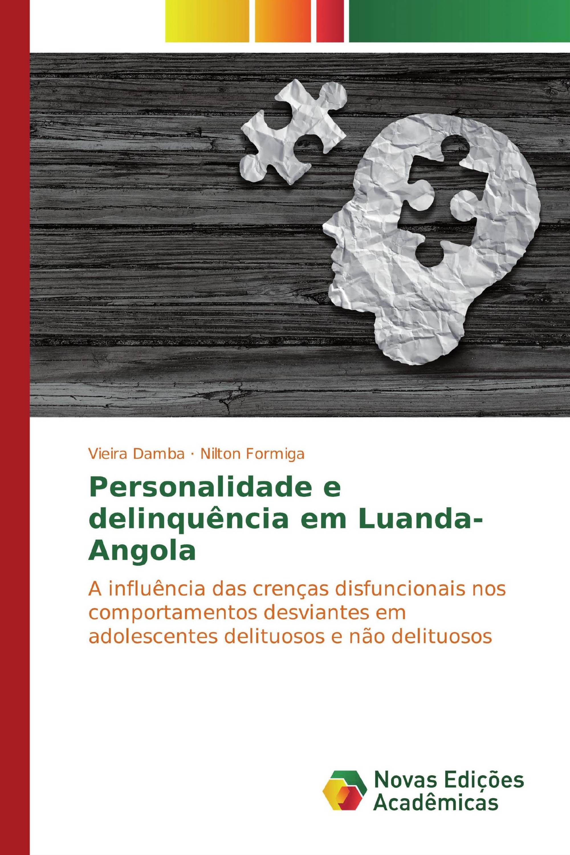 Personalidade e delinquência em Luanda-Angola