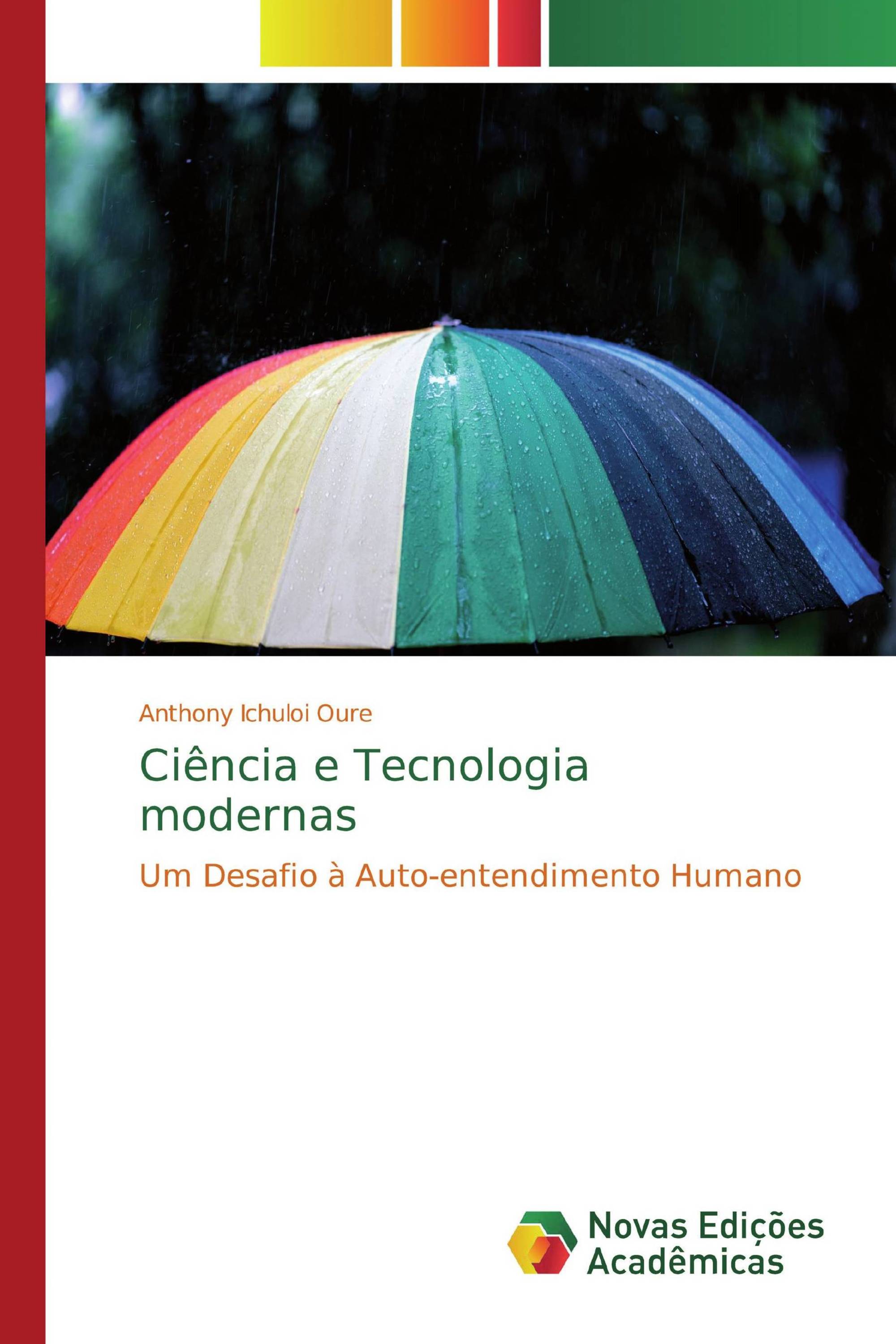 Ciência e Tecnologia modernas