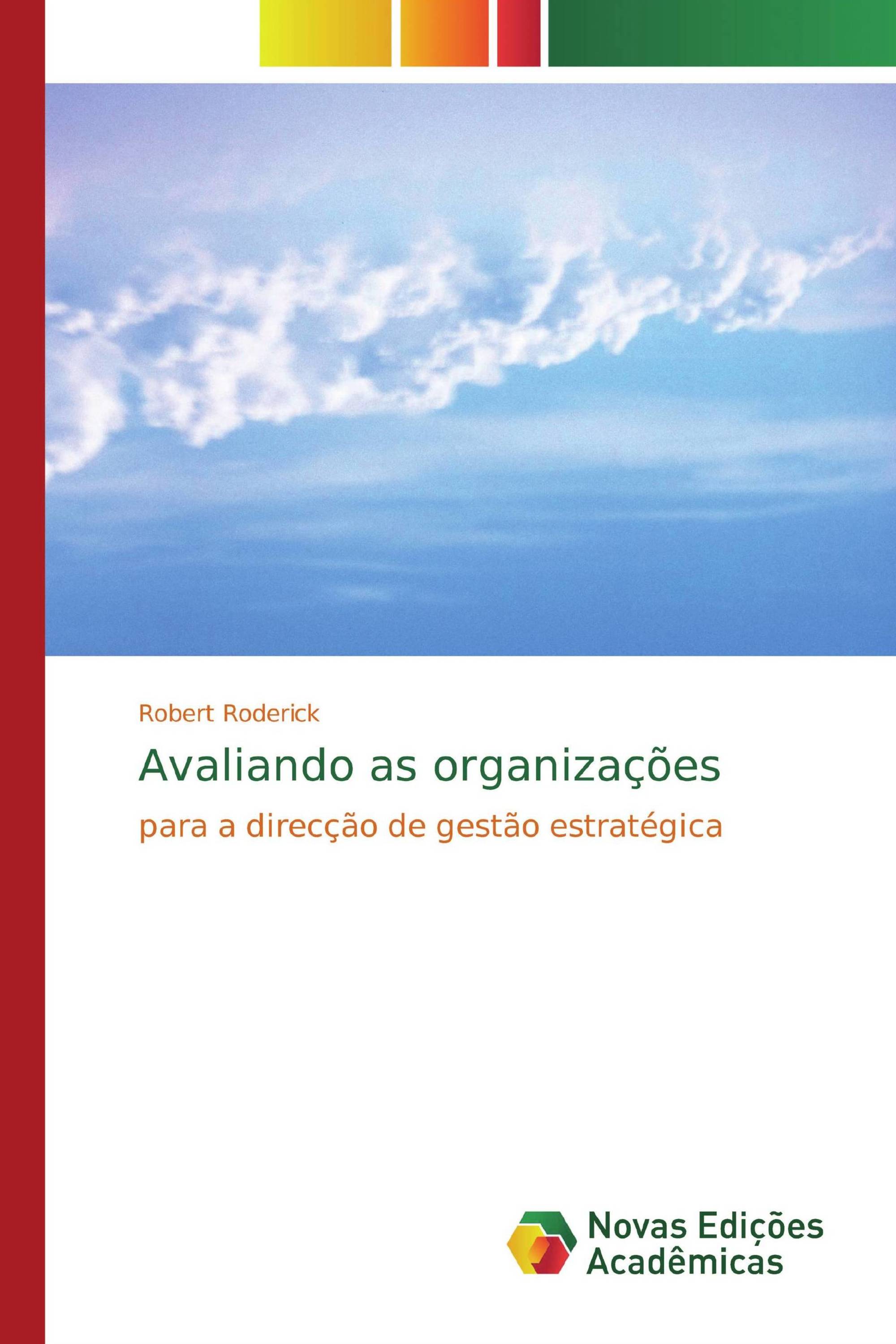 Avaliando as organizações