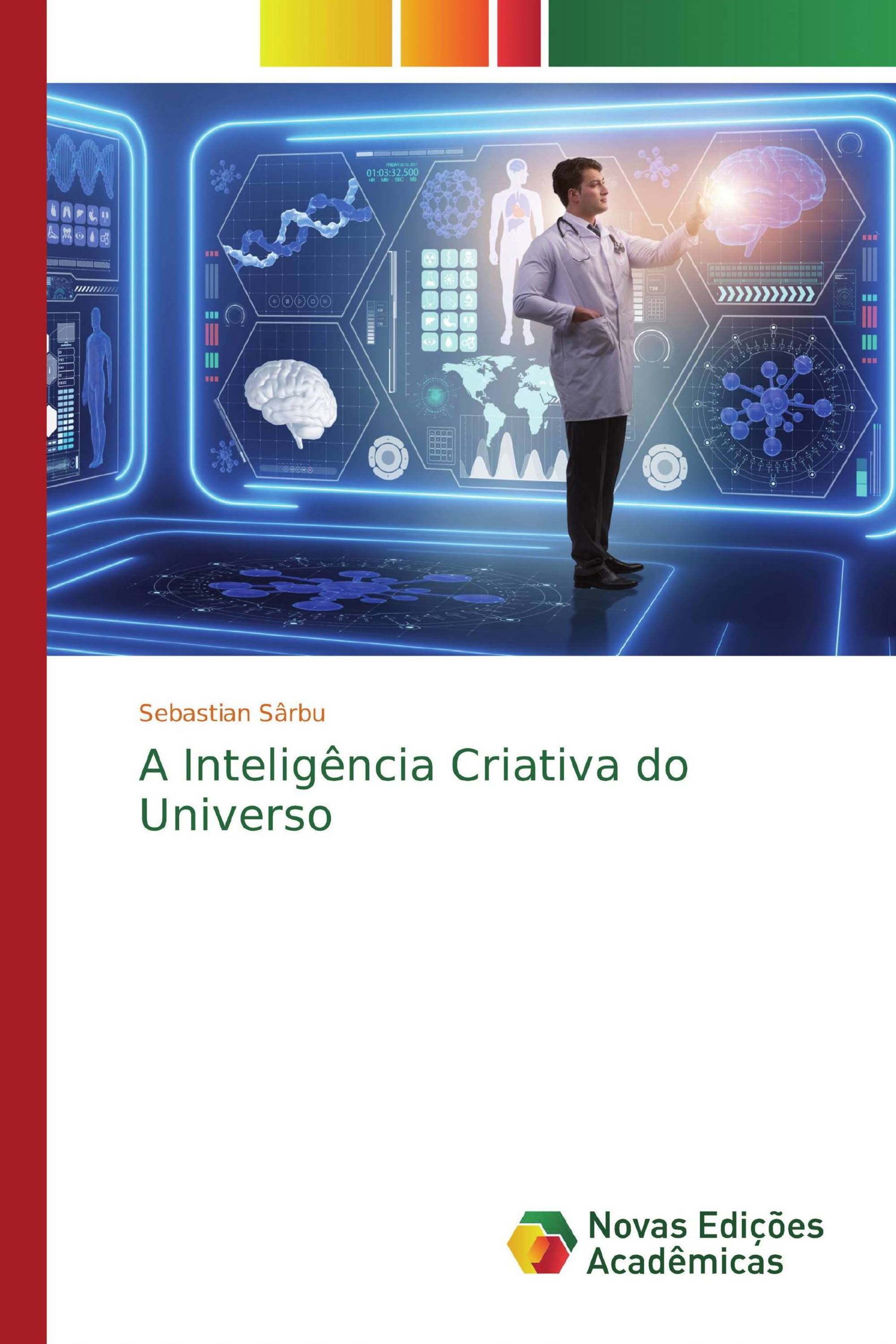 A Inteligência Criativa do Universo