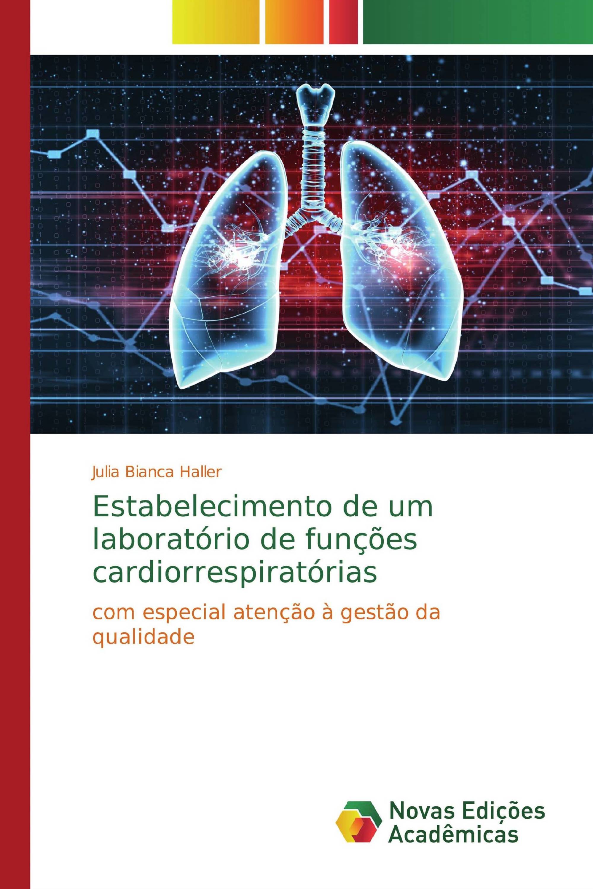 Estabelecimento de um laboratório de funções cardiorrespiratórias