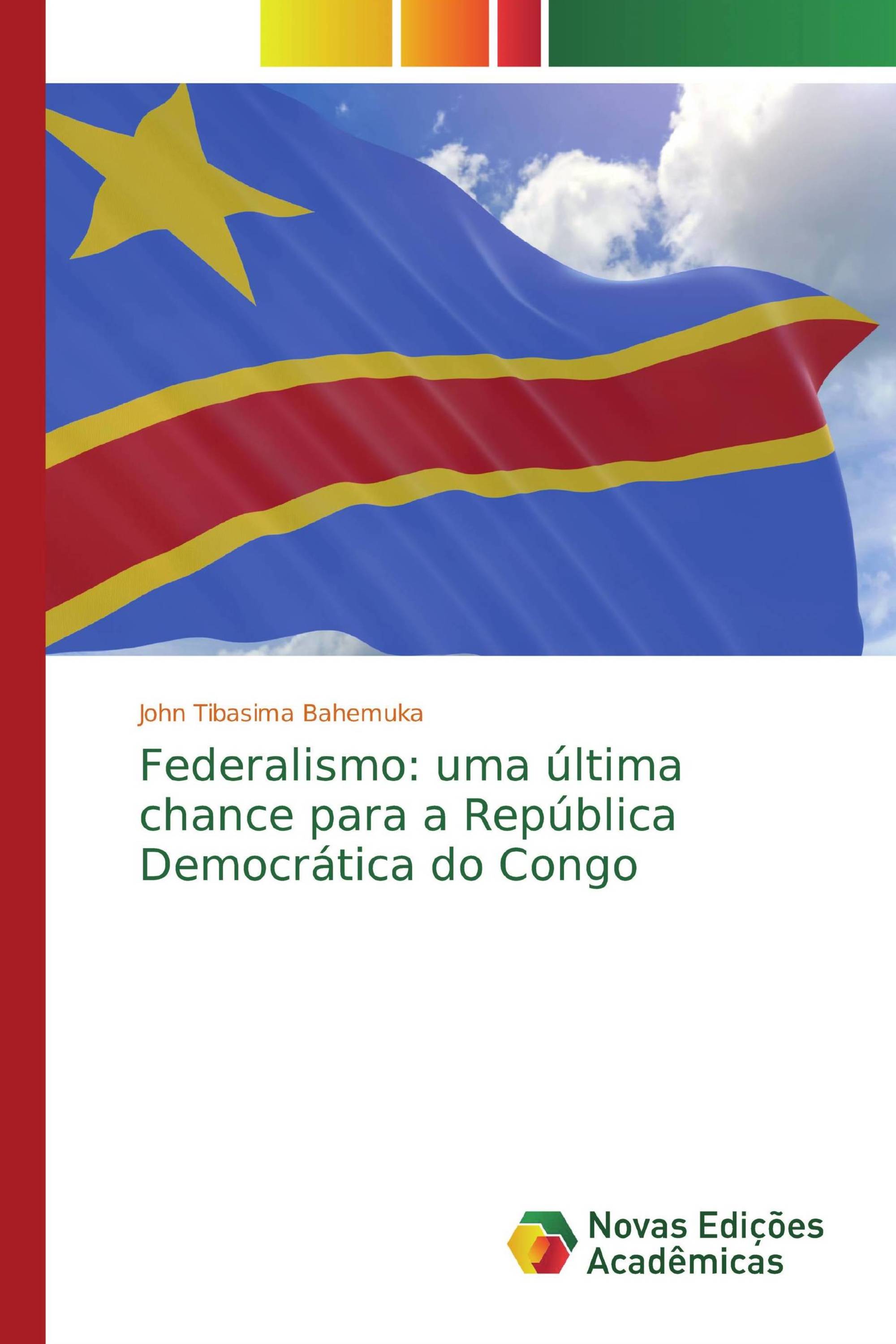 Federalismo: uma última chance para a República Democrática do Congo