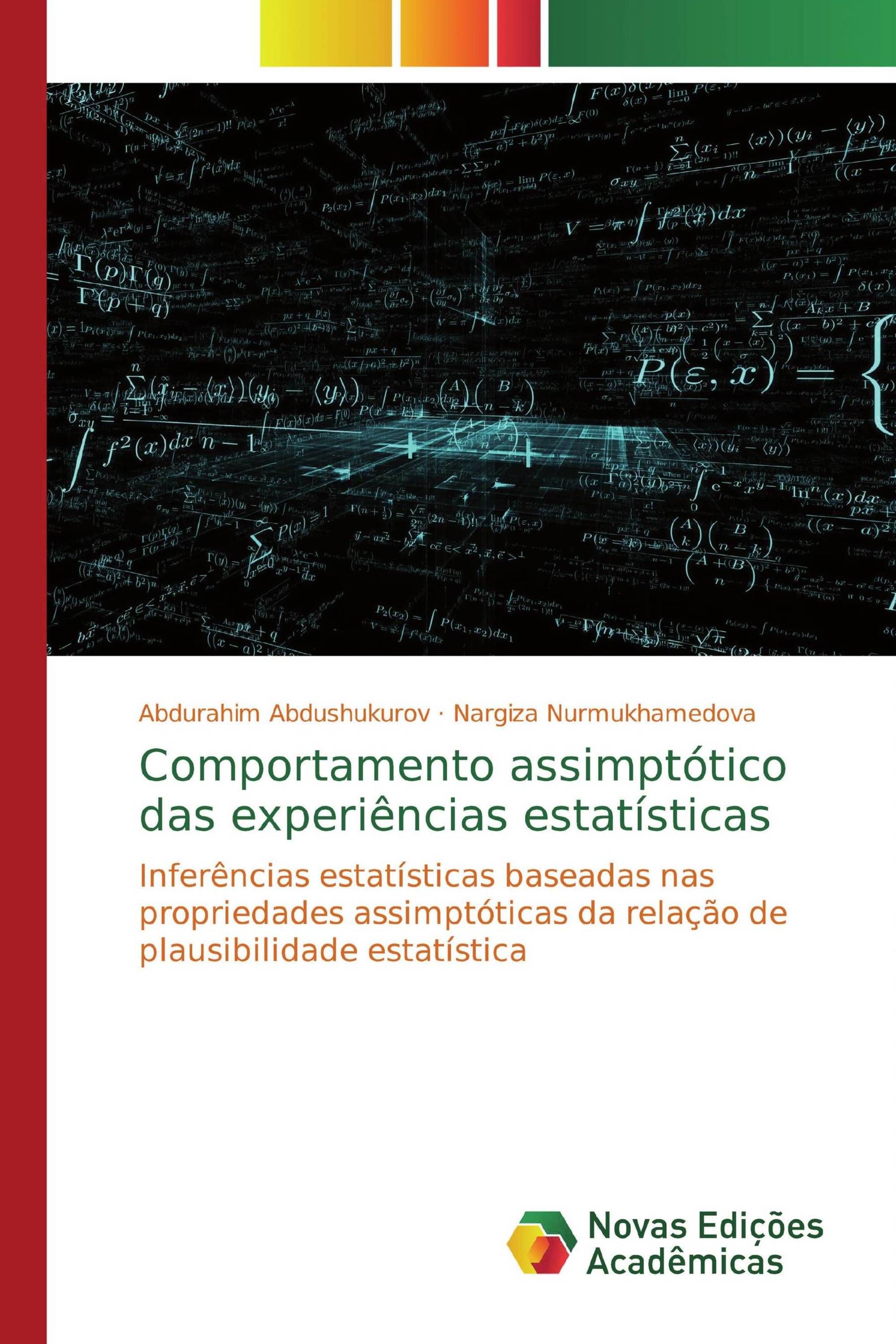 Comportamento assimptótico das experiências estatísticas