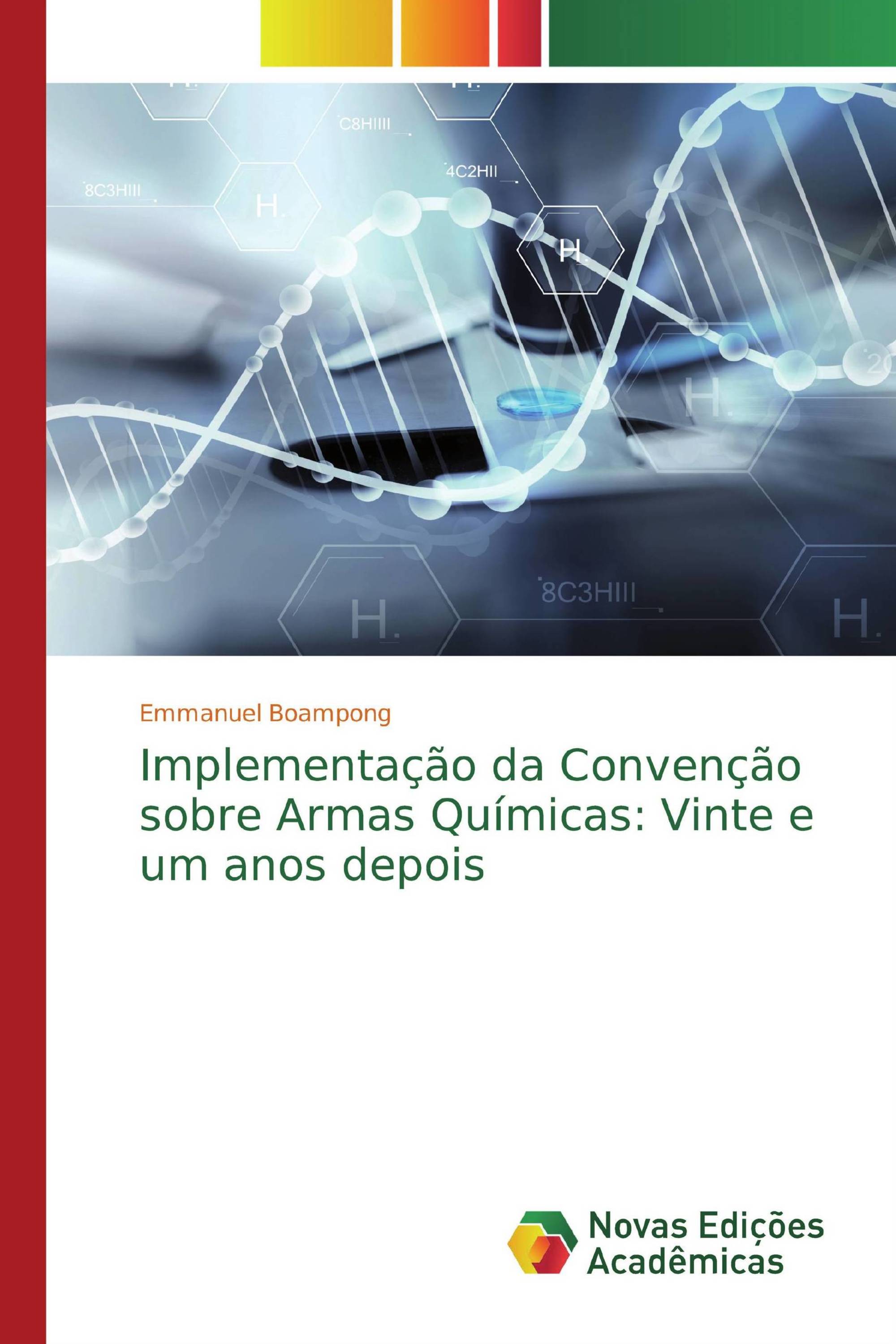 Implementação da Convenção sobre Armas Químicas: Vinte e um anos depois