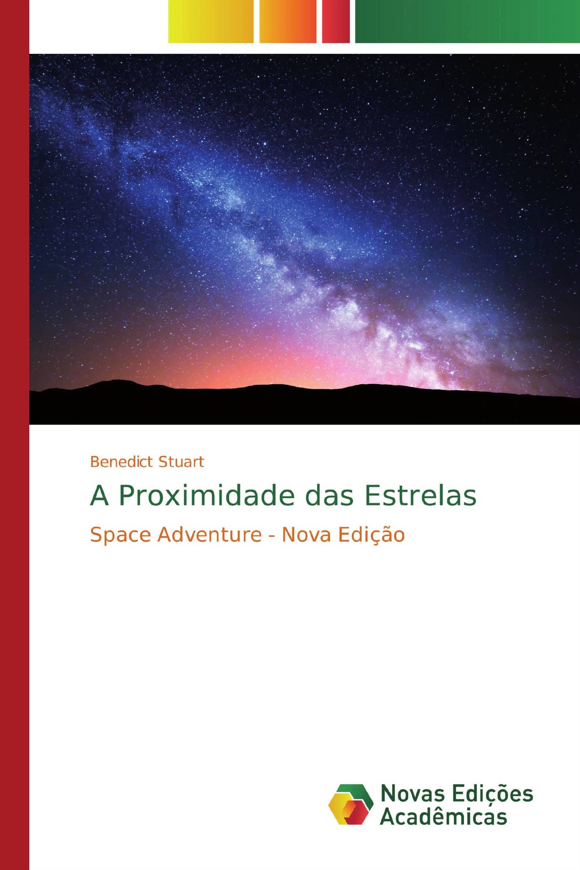 A Proximidade das Estrelas