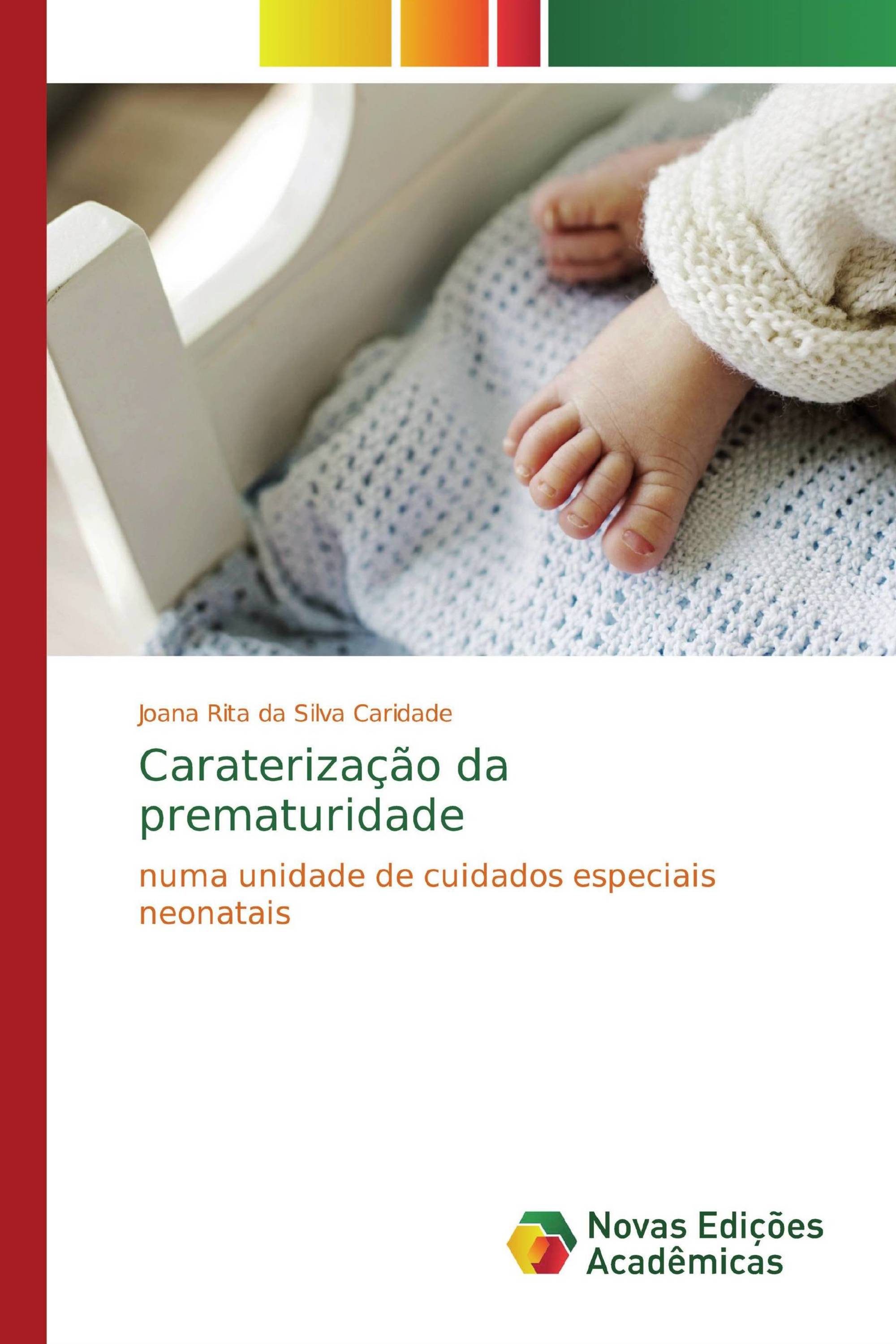 Caraterização da prematuridade