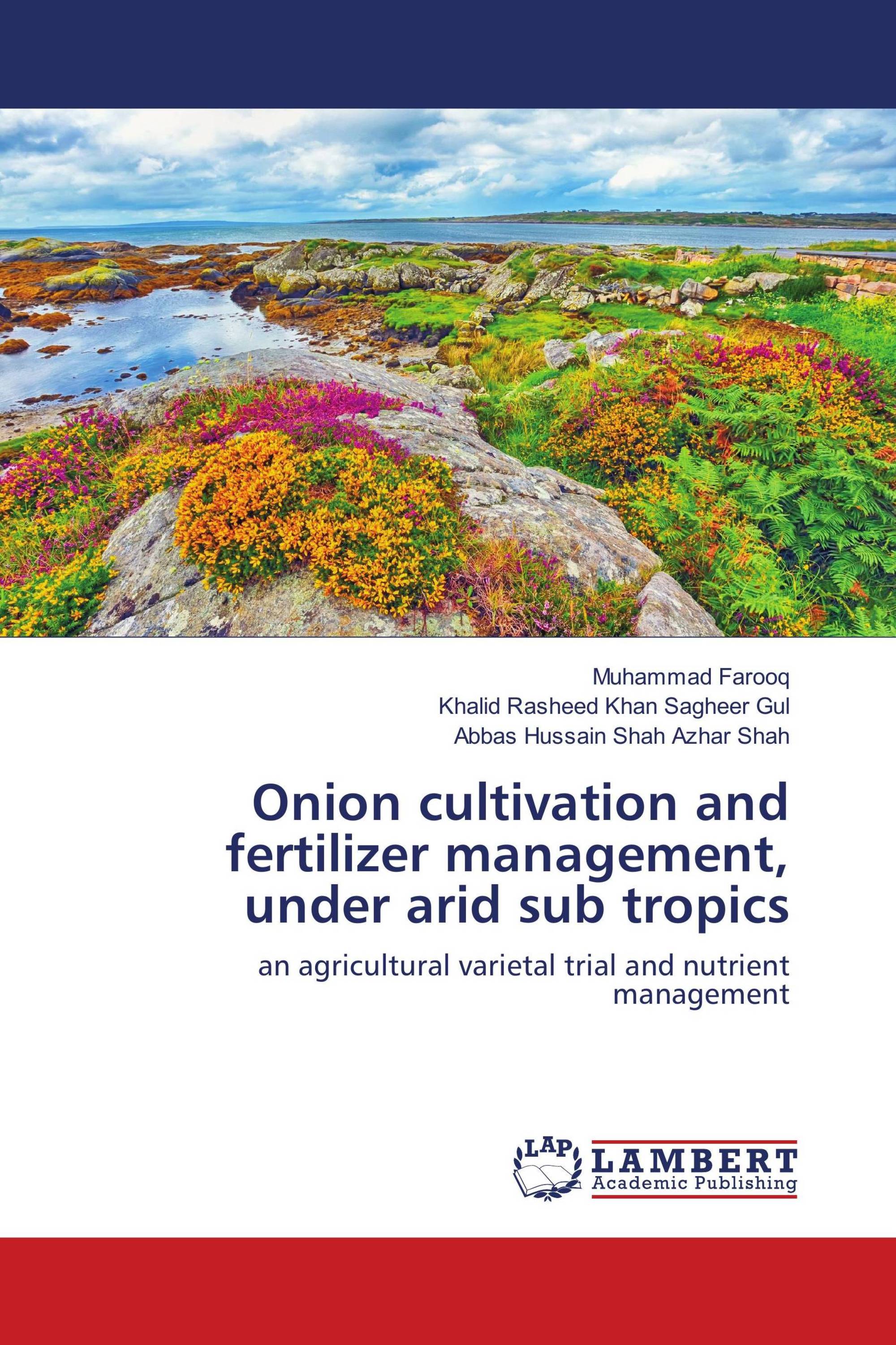 Onion cultivation and fertilizer management, under arid sub tropics