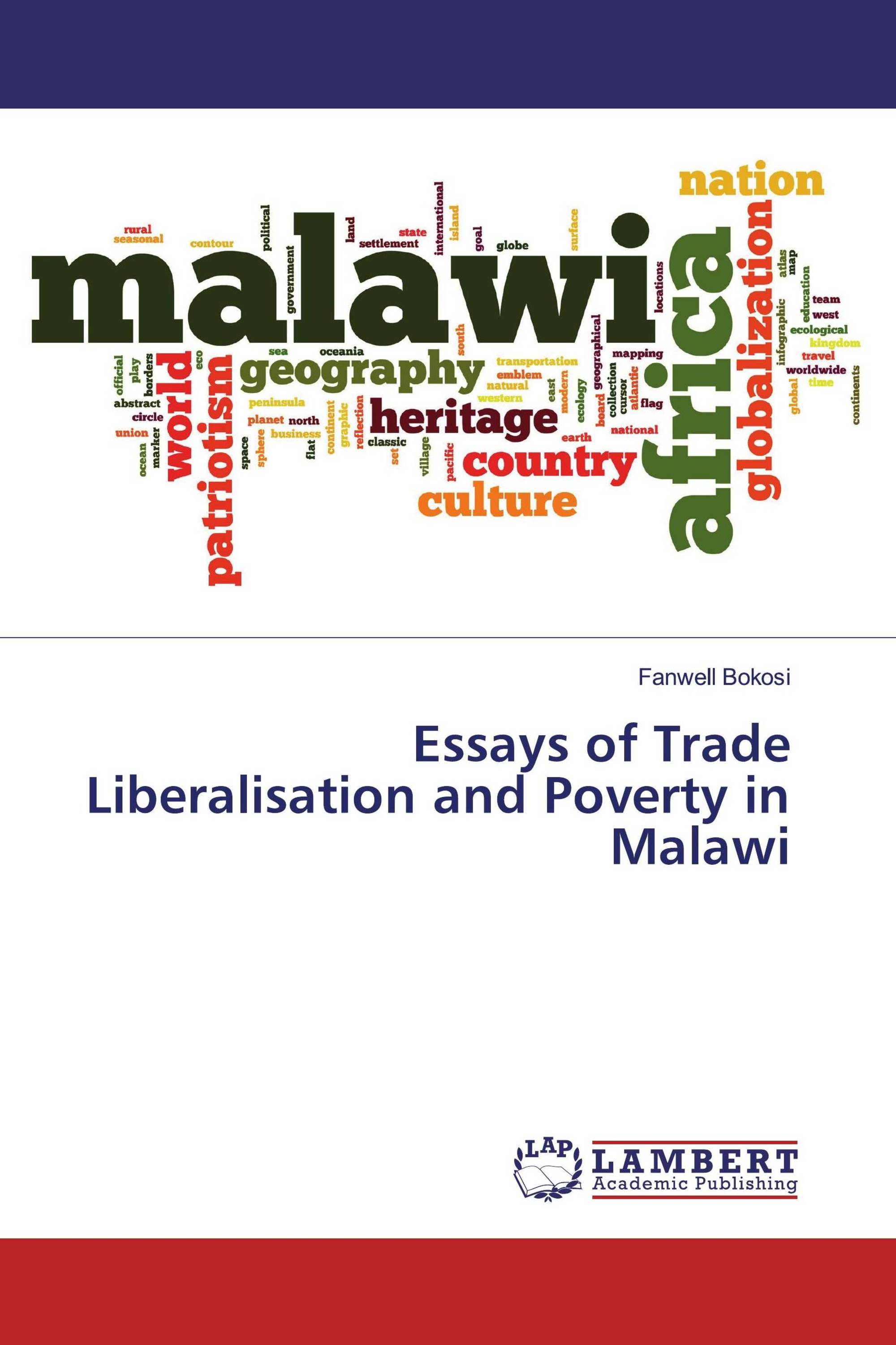 Essays of Trade Liberalisation and Poverty in Malawi