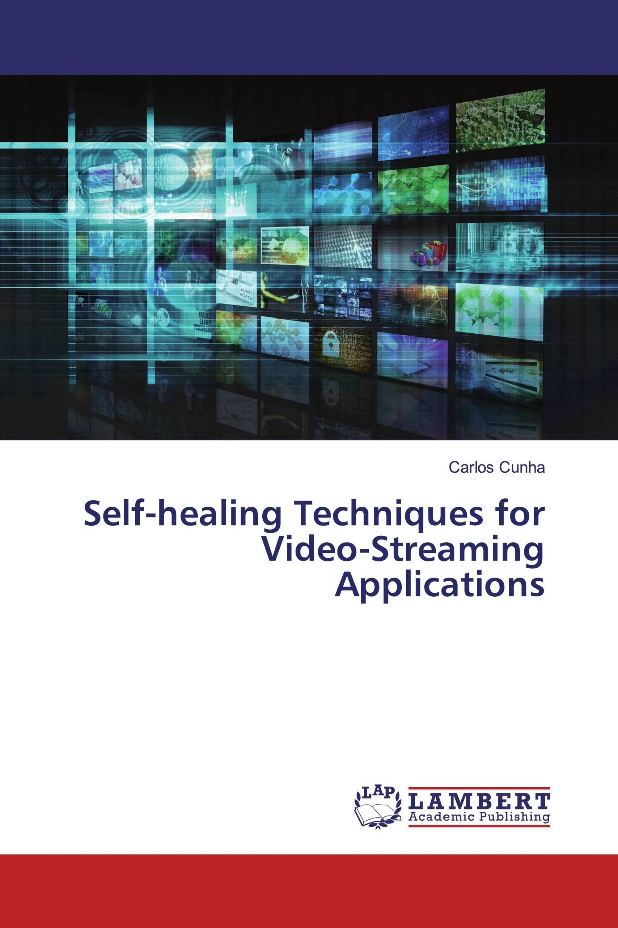 Self-healing Techniques for Video-Streaming Applications