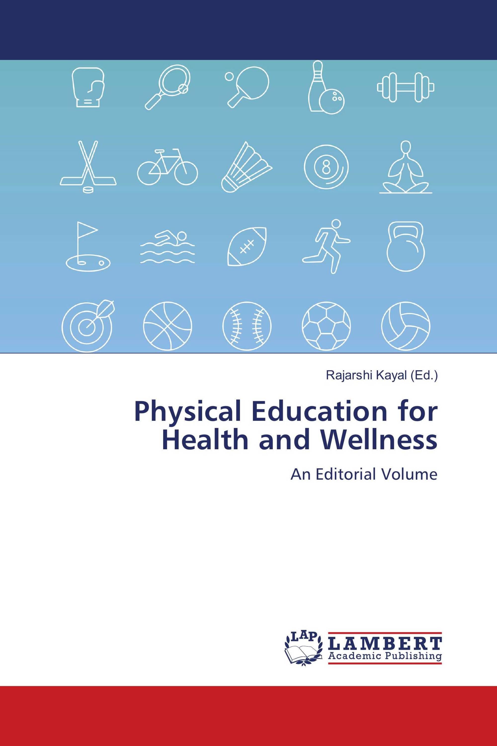 Physical Education for Health and Wellness