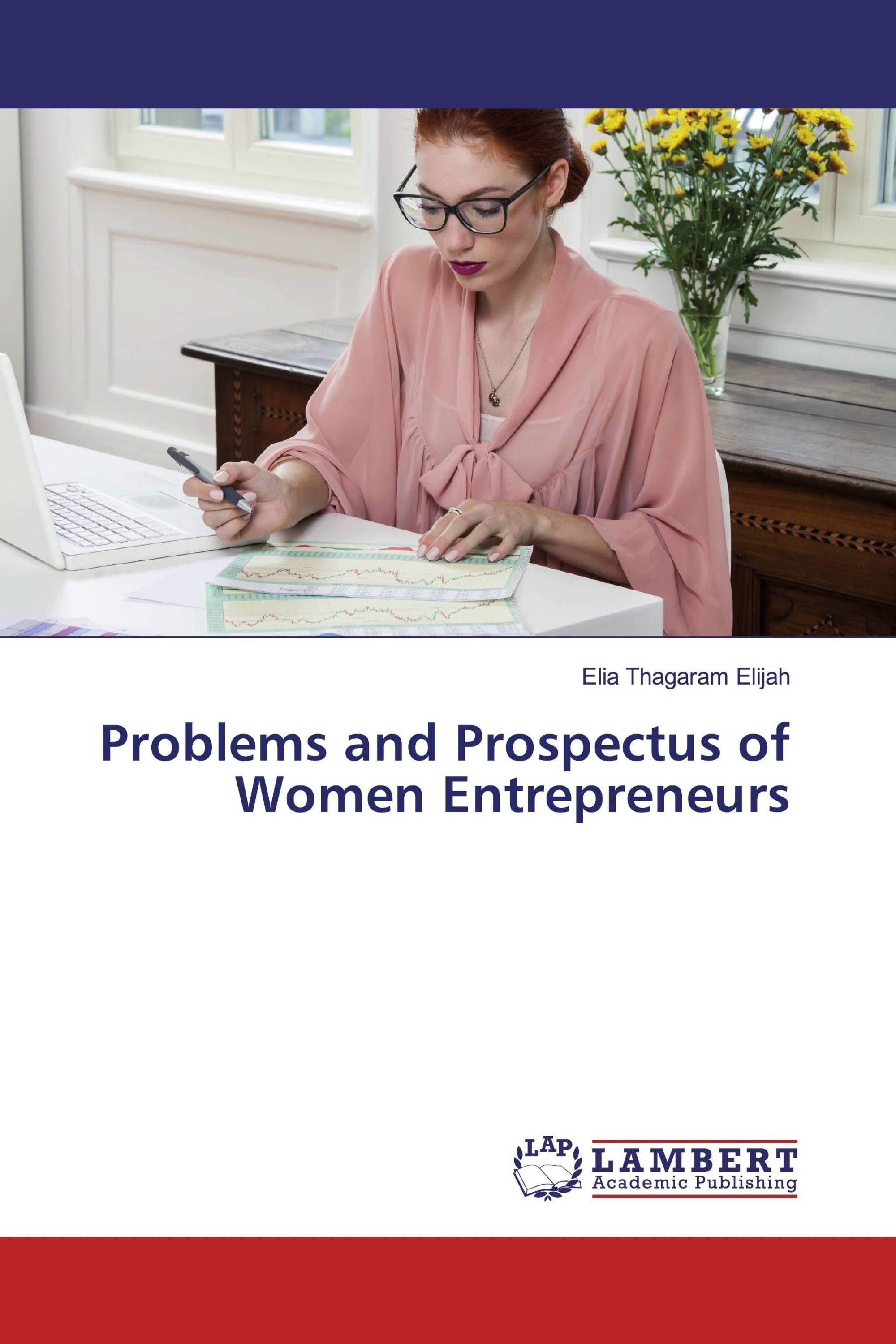 Problems and Prospectus of Women Entrepreneurs