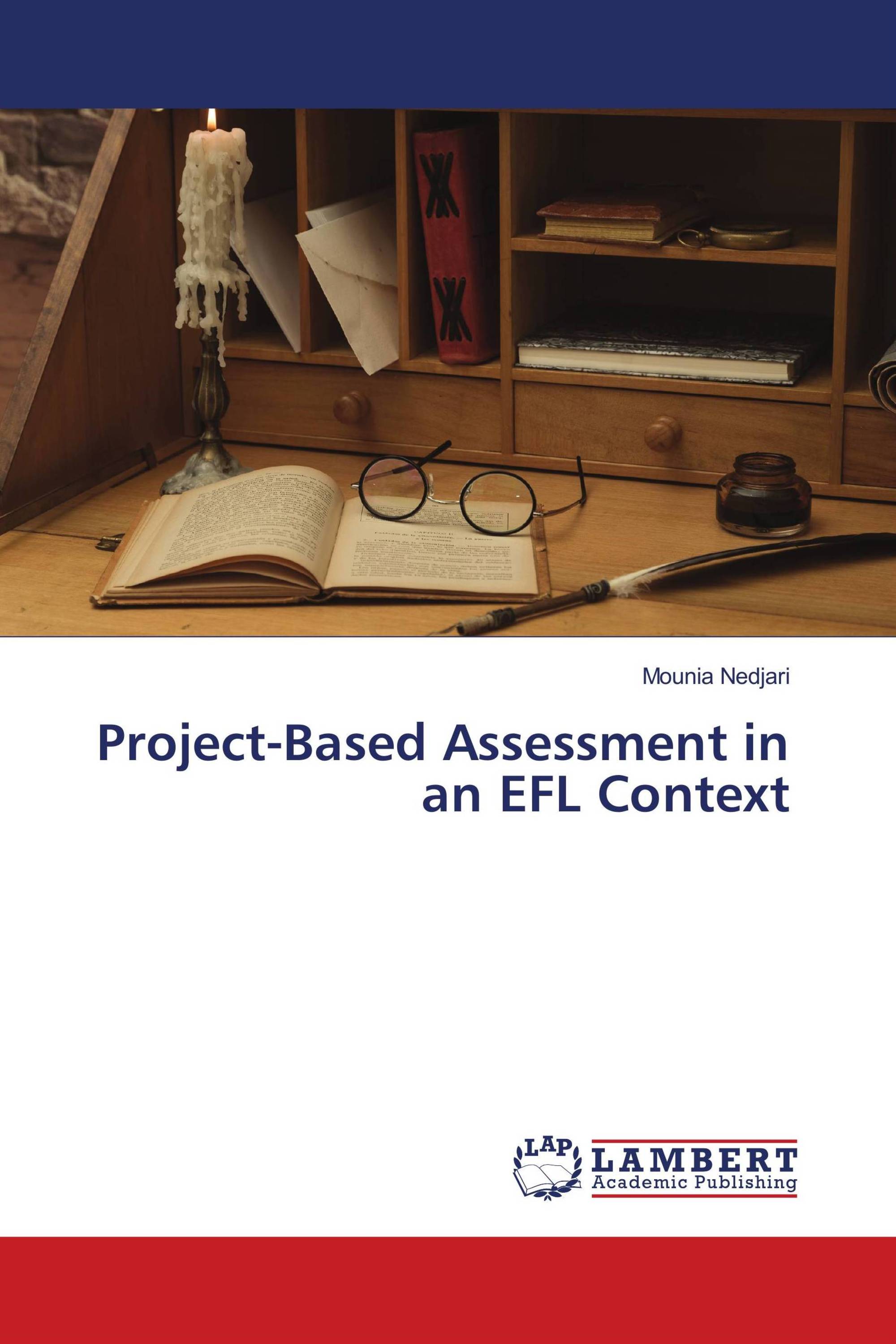 Project-Based Assessment in an EFL Context