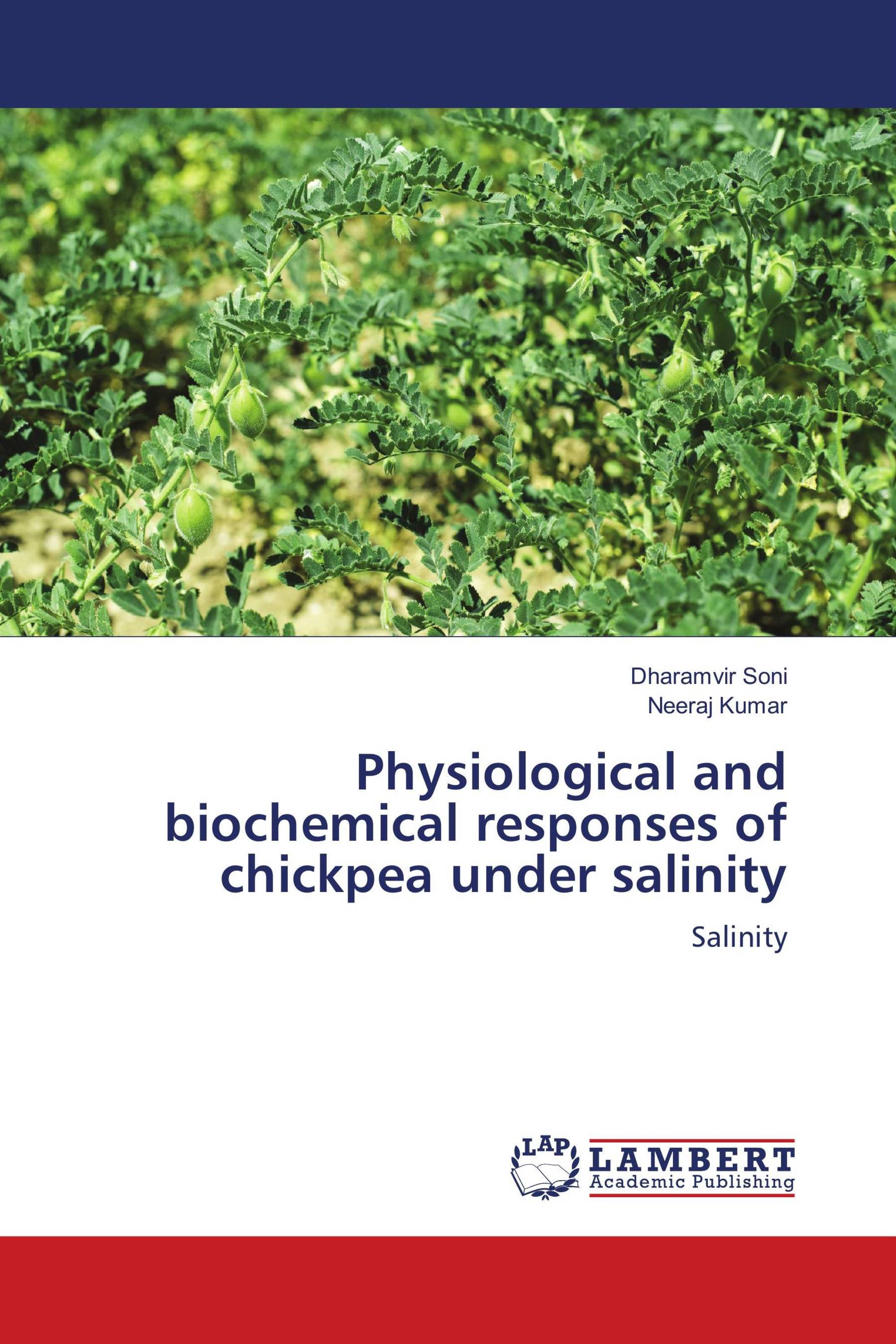 Physiological and biochemical responses of chickpea under salinity