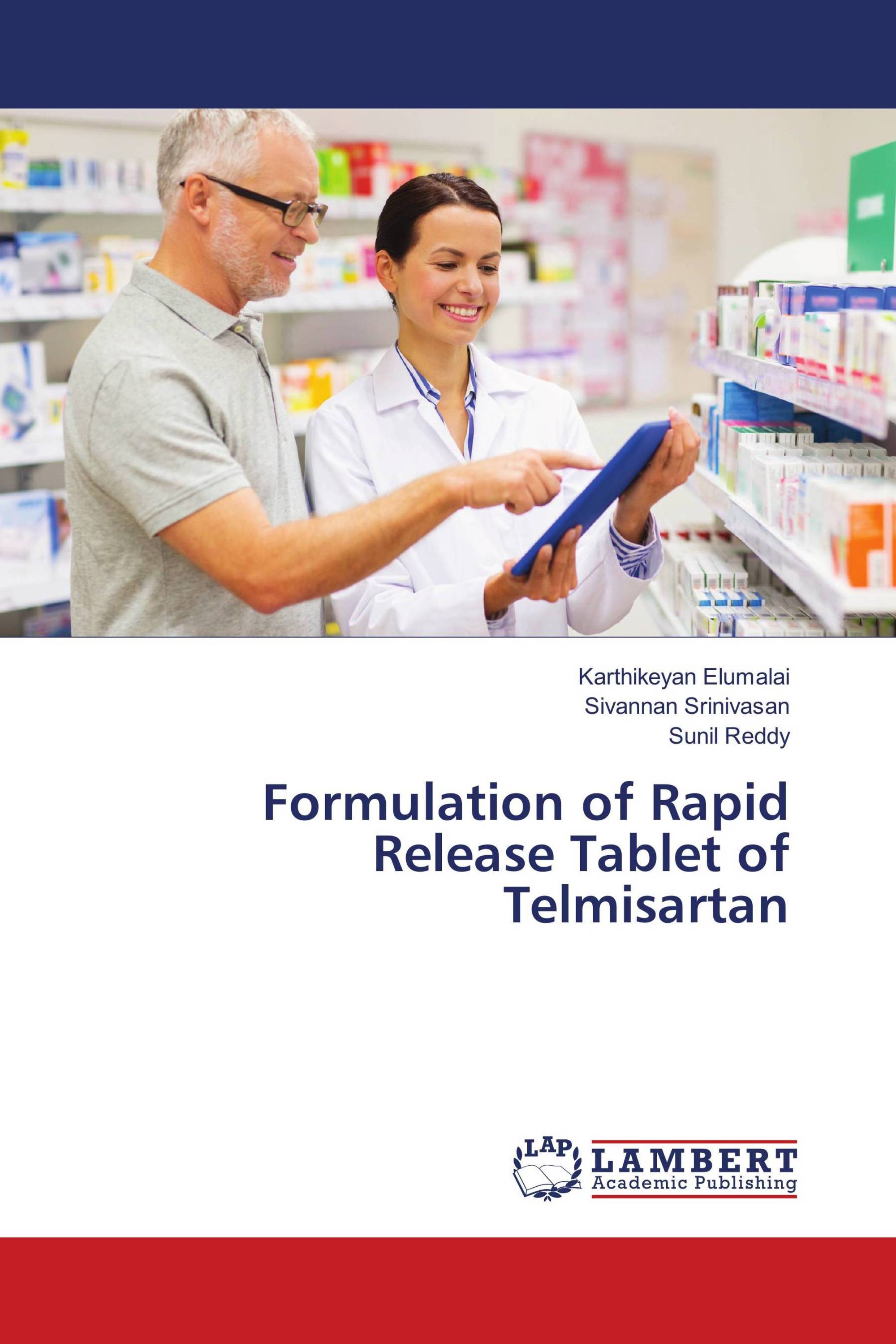 Formulation of Rapid Release Tablet of Telmisartan