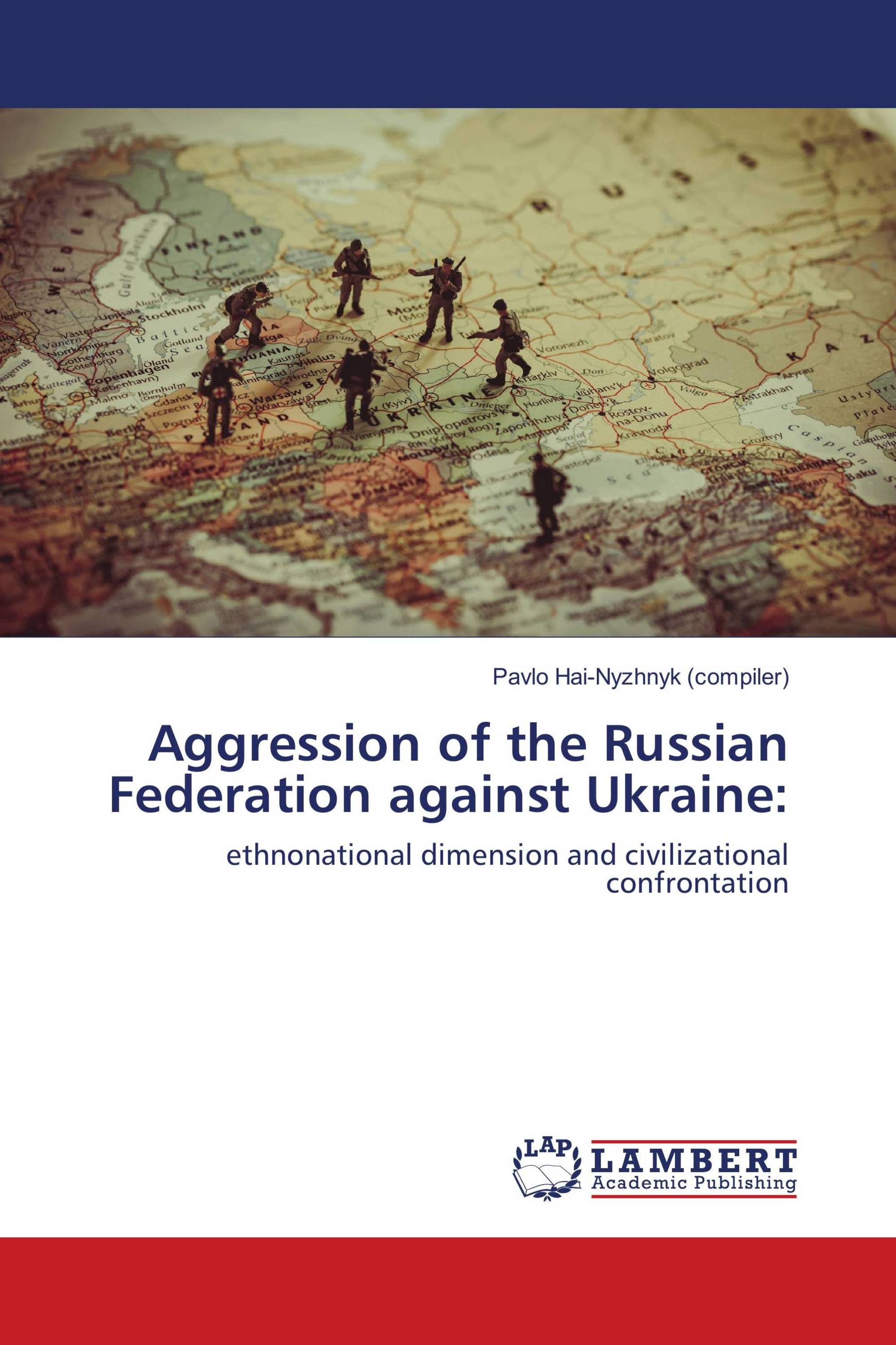 Aggression of the Russian Federation against Ukraine: