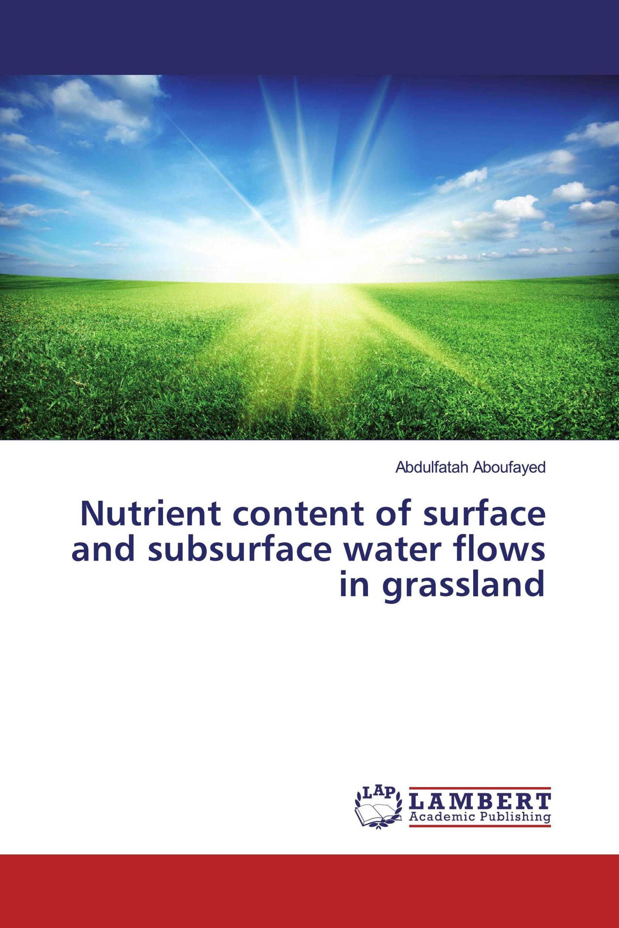 Nutrient content of surface and subsurface water flows in grassland