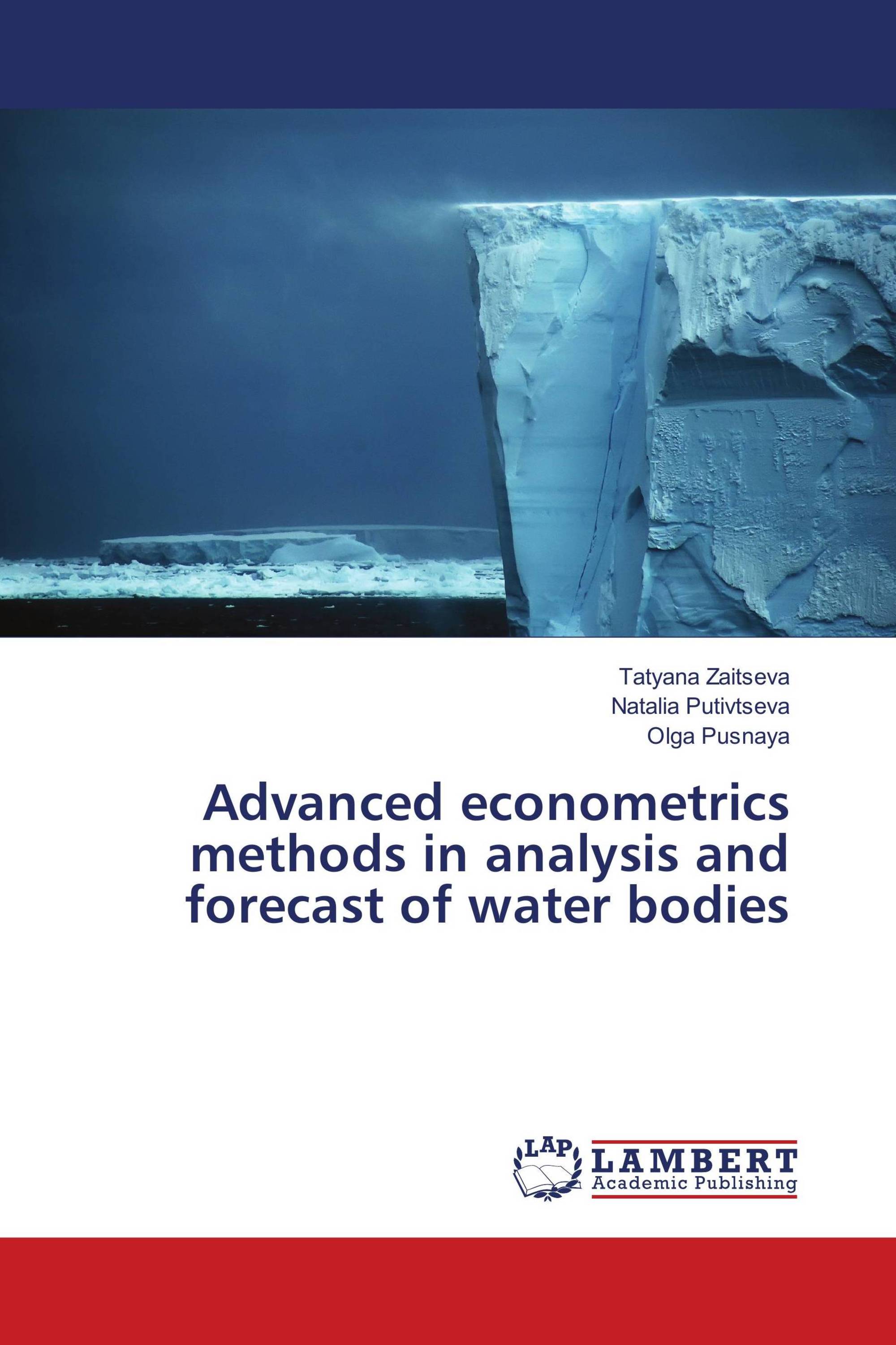 Advanced econometrics methods in analysis and forecast of water bodies