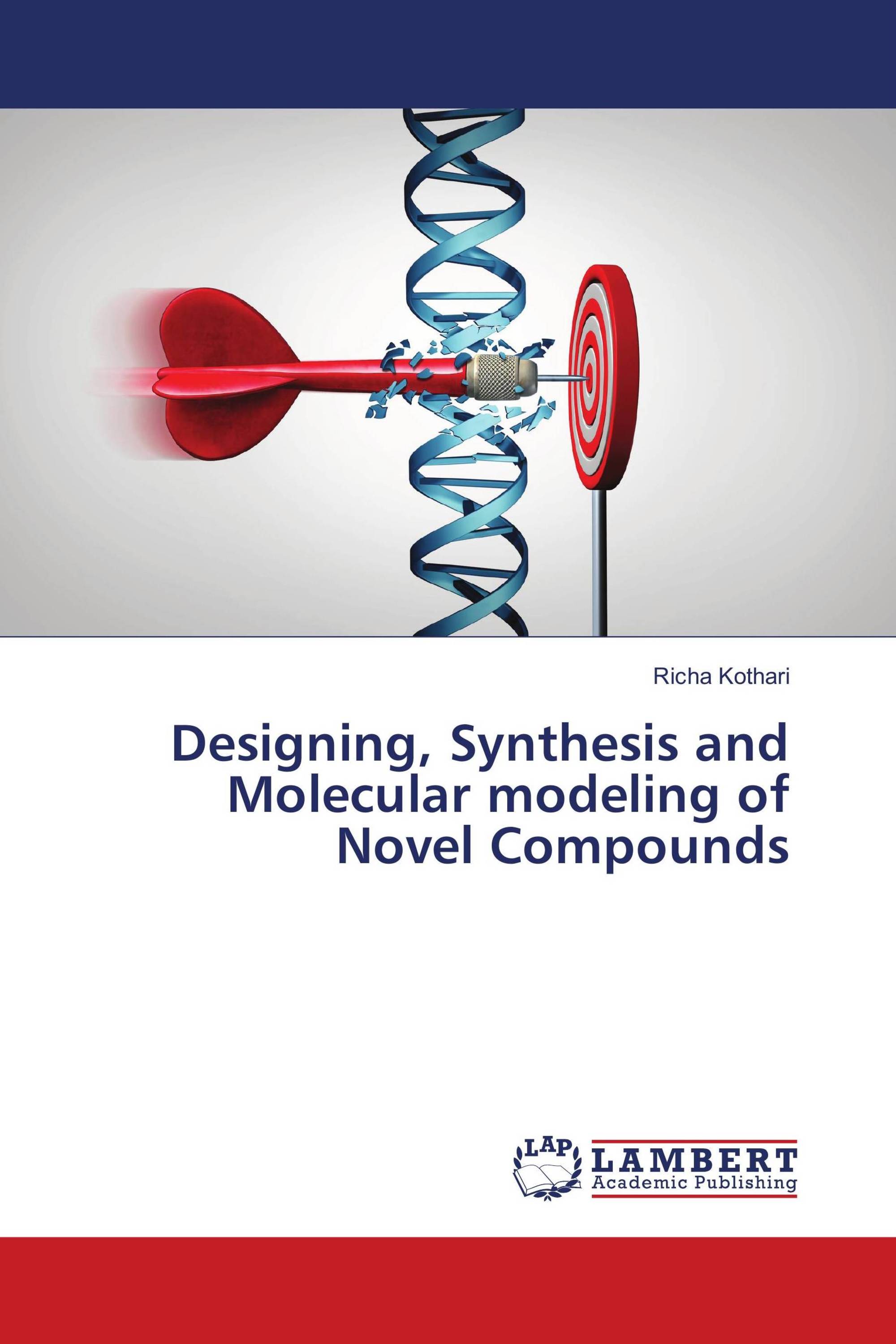 Designing, Synthesis and Molecular modeling of Novel Compounds