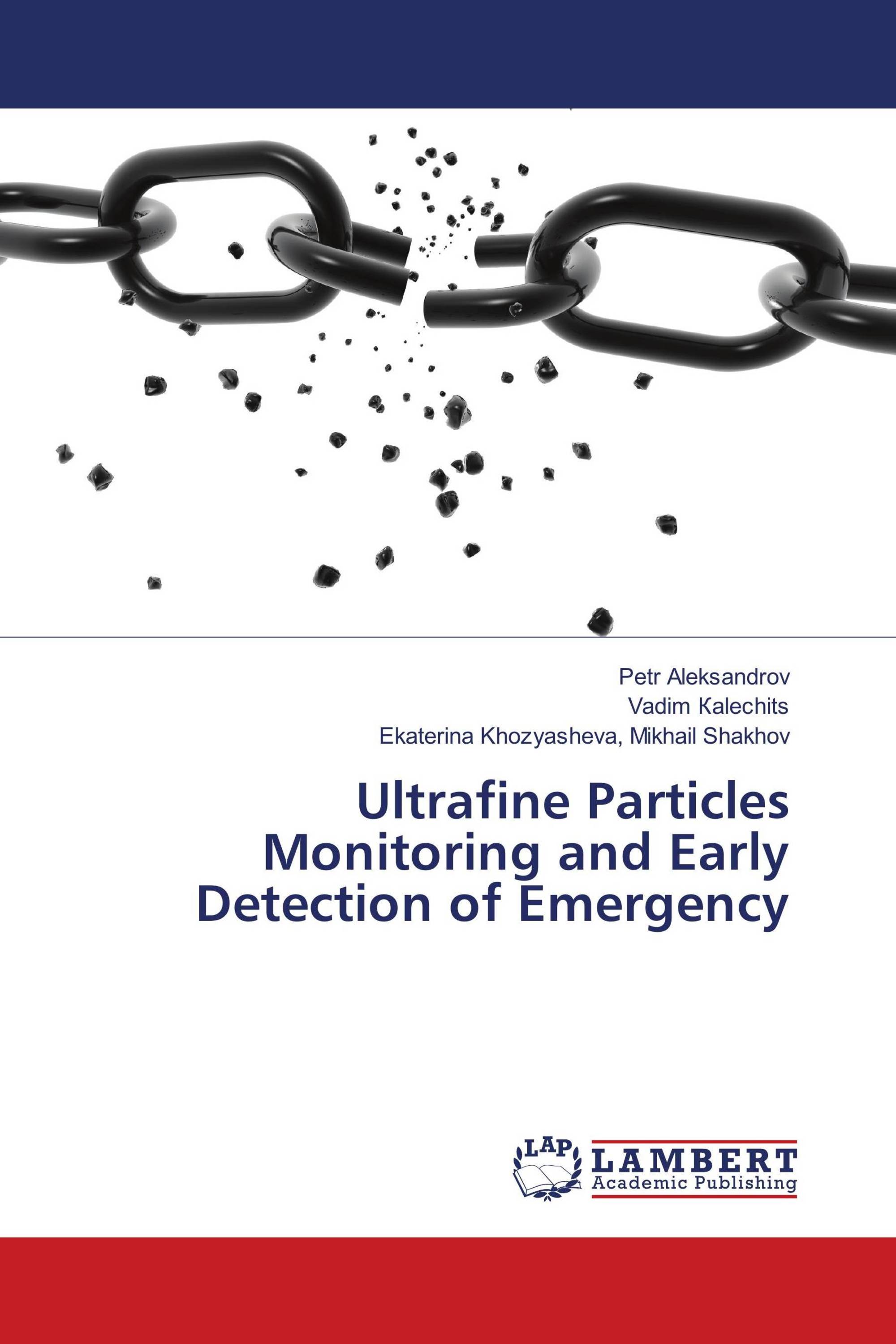 Ultrafine Particles Monitoring and Early Detection of Emergency