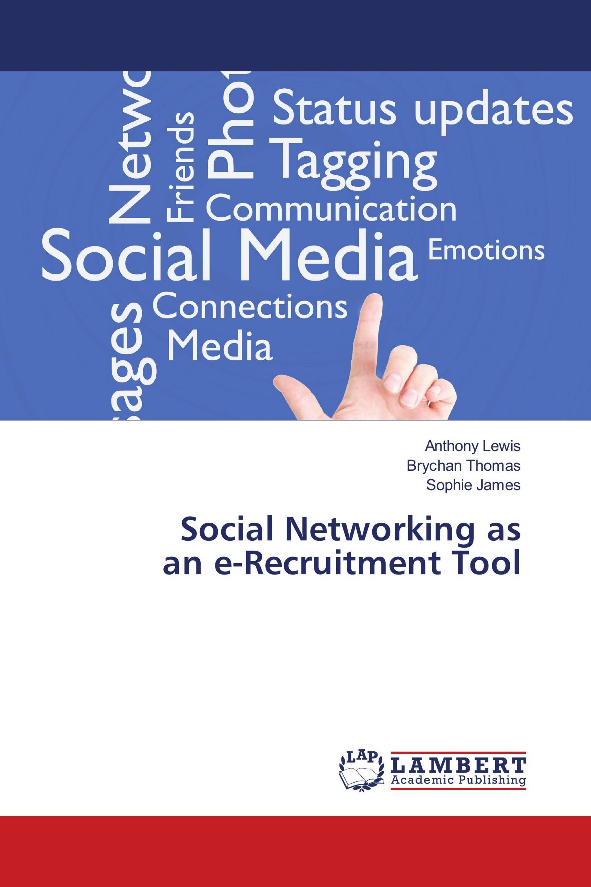 Social Networking as an e-Recruitment Tool