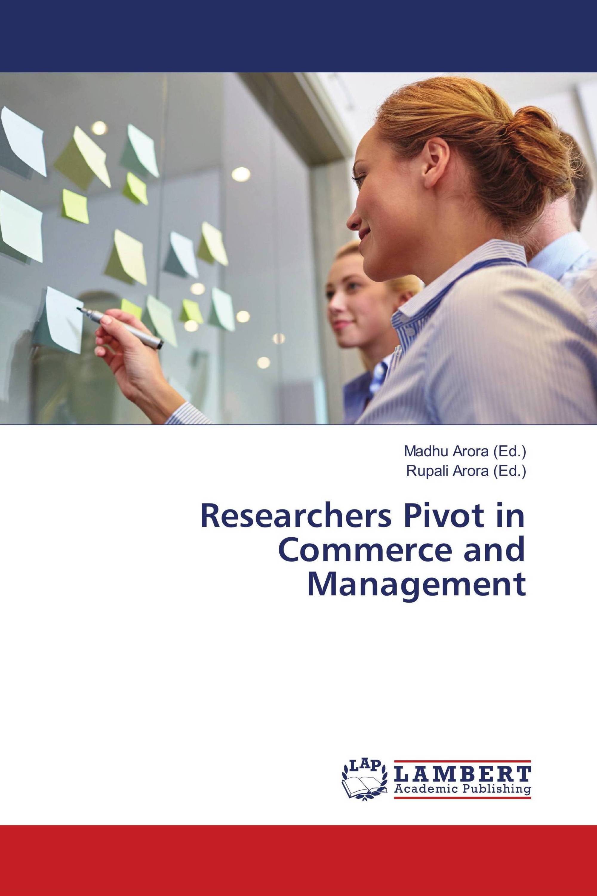 Researchers Pivot in Commerce and Management