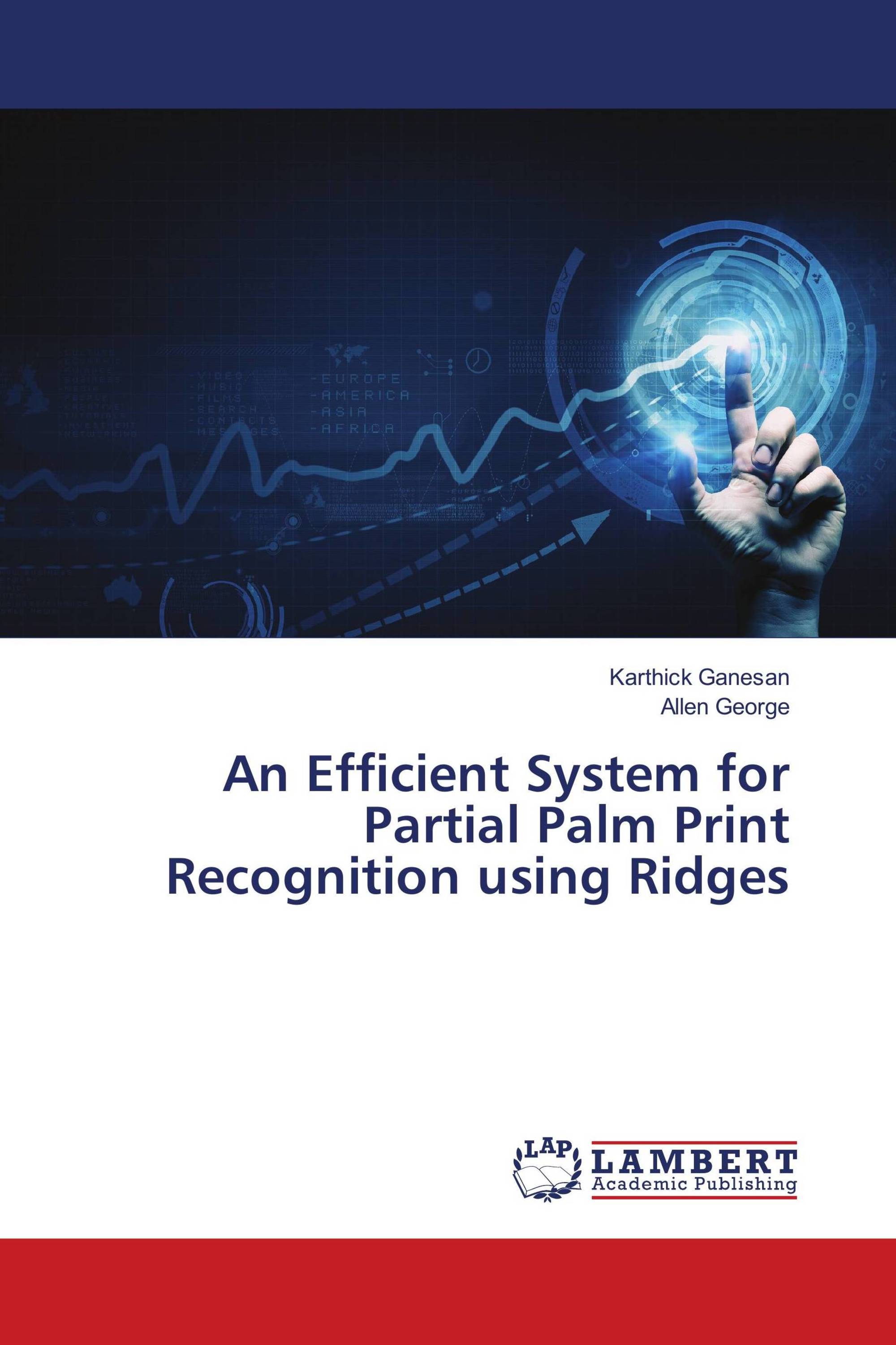 An Efficient System for Partial Palm Print Recognition using Ridges