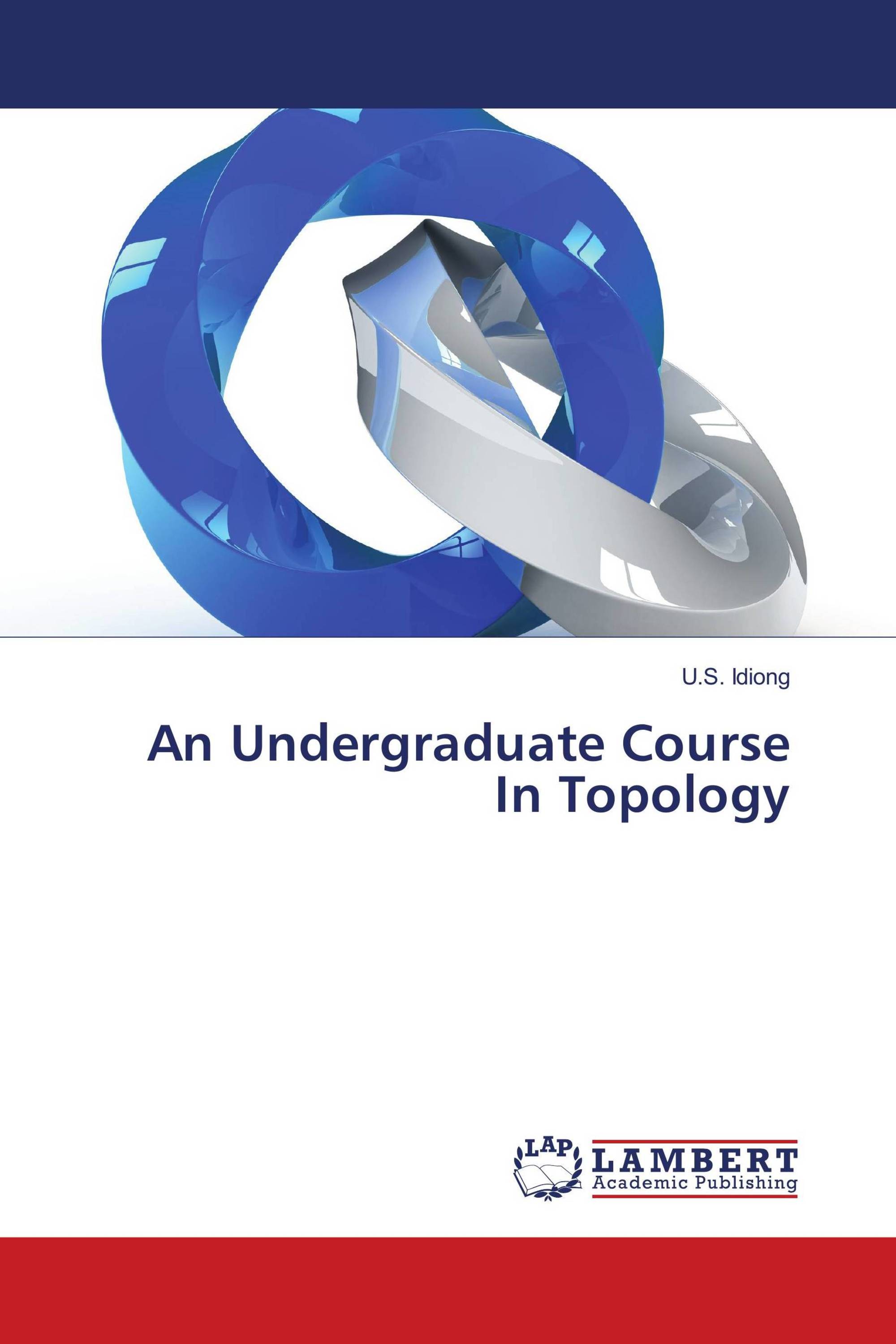 An Undergraduate Course In Topology