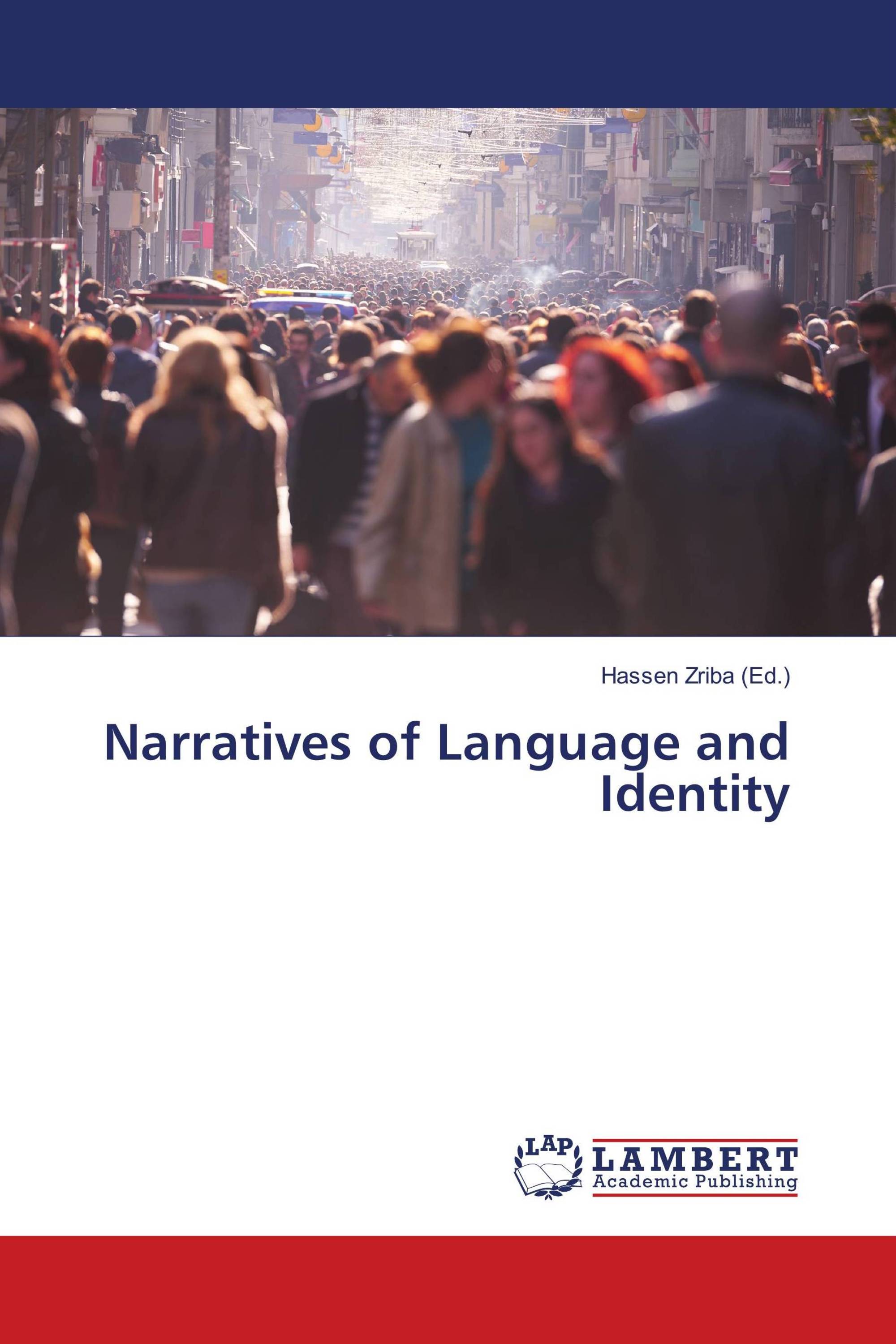 Narratives of Language and Identity