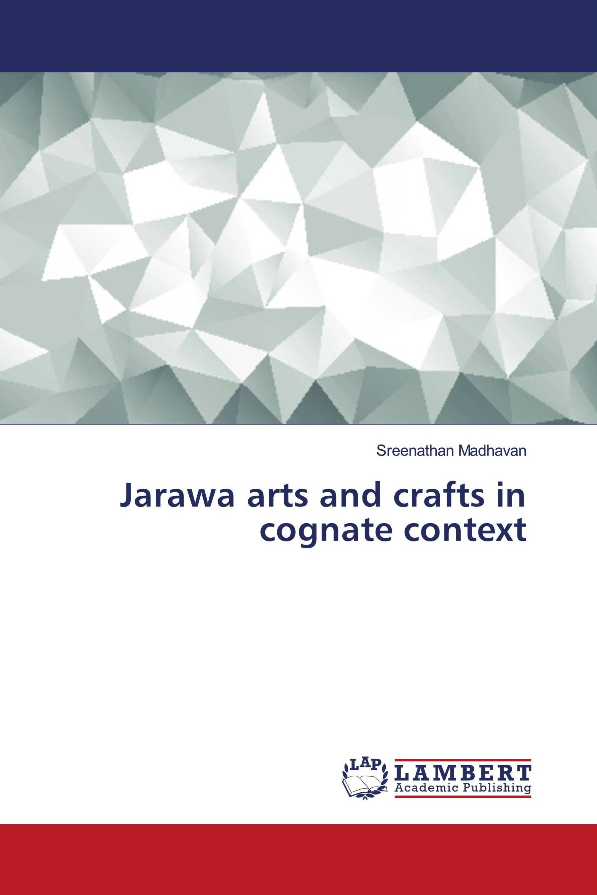 Jarawa arts and crafts in cognate context