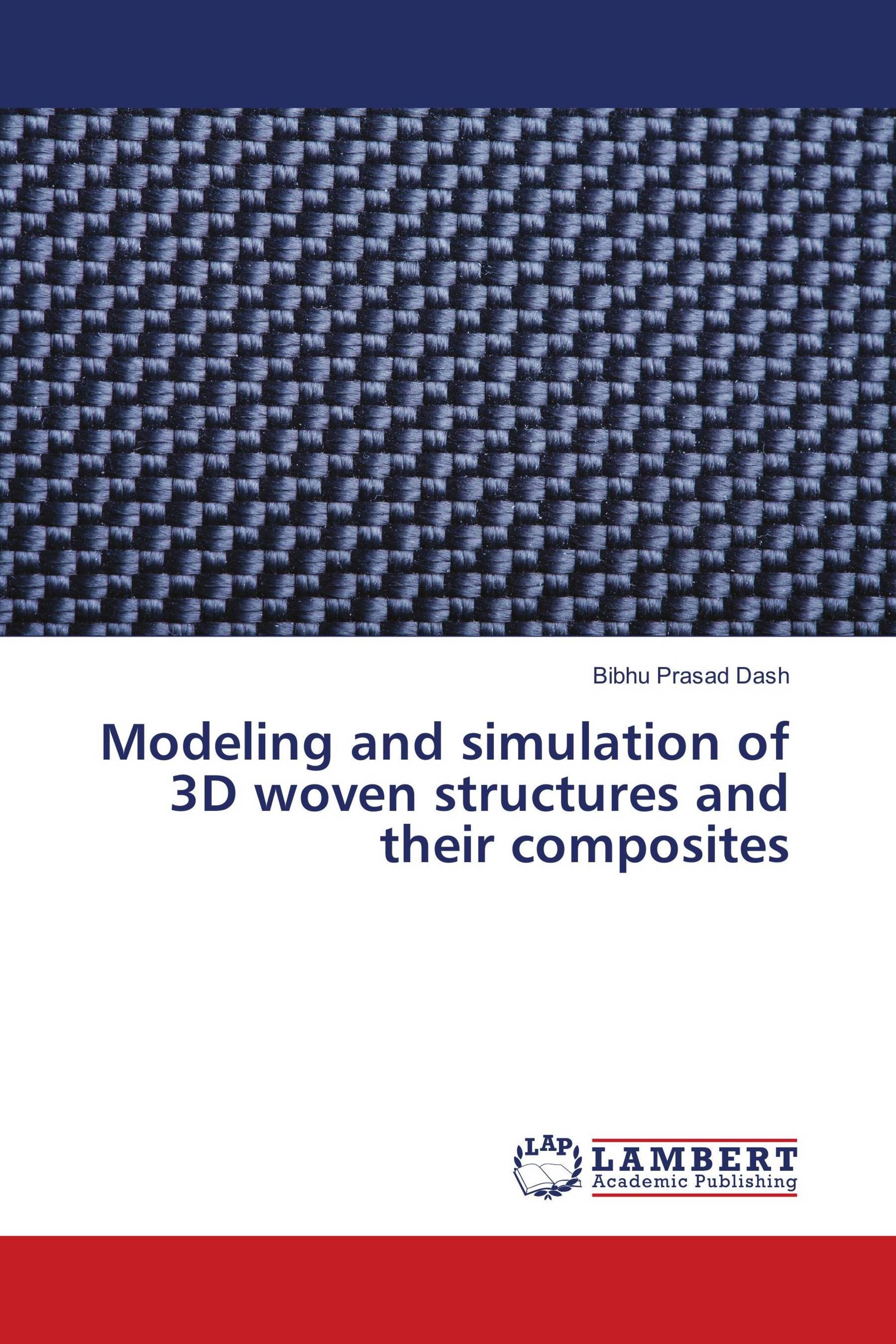 Modeling and simulation of 3D woven structures and their composites