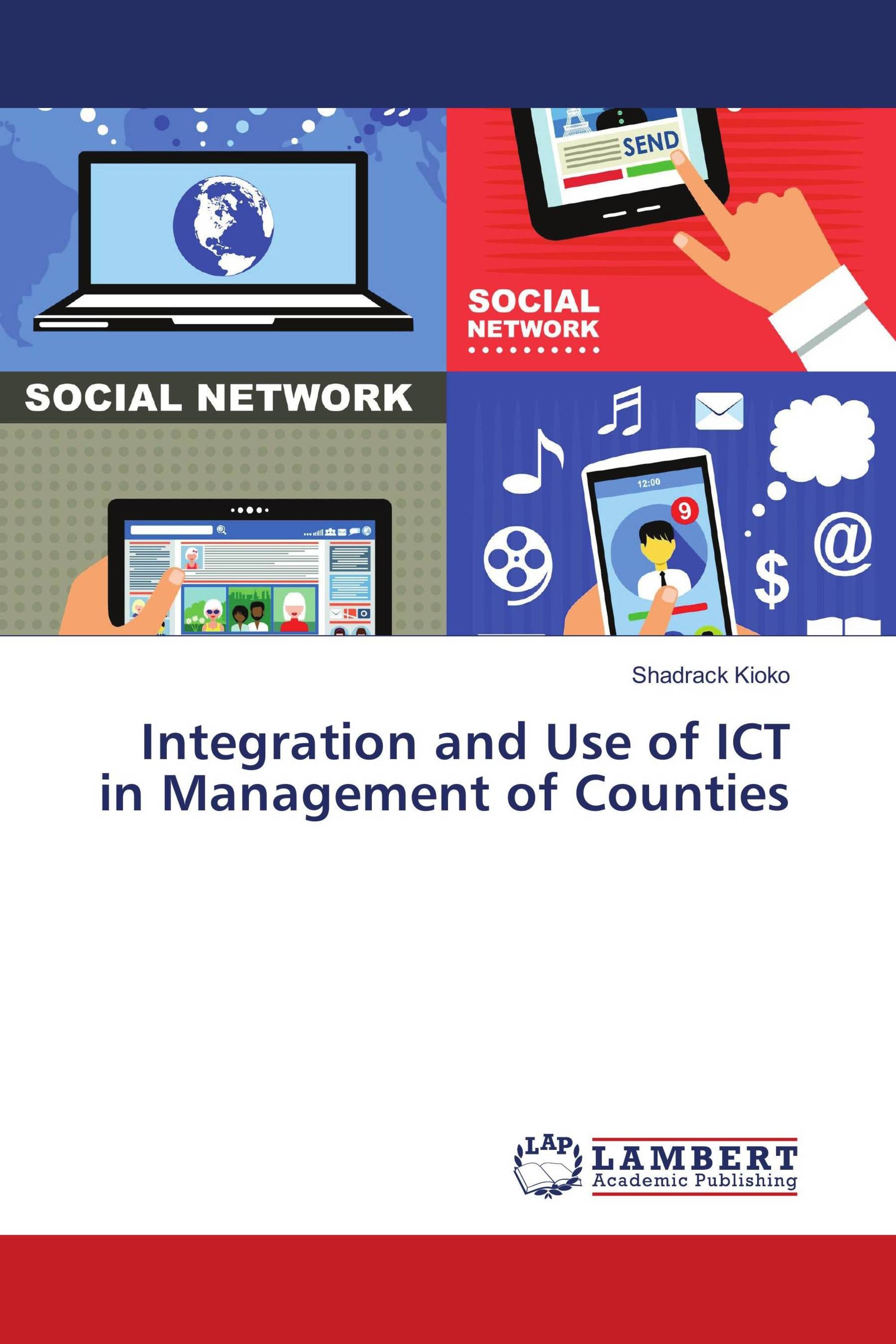 Integration and Use of ICT in Management of Counties