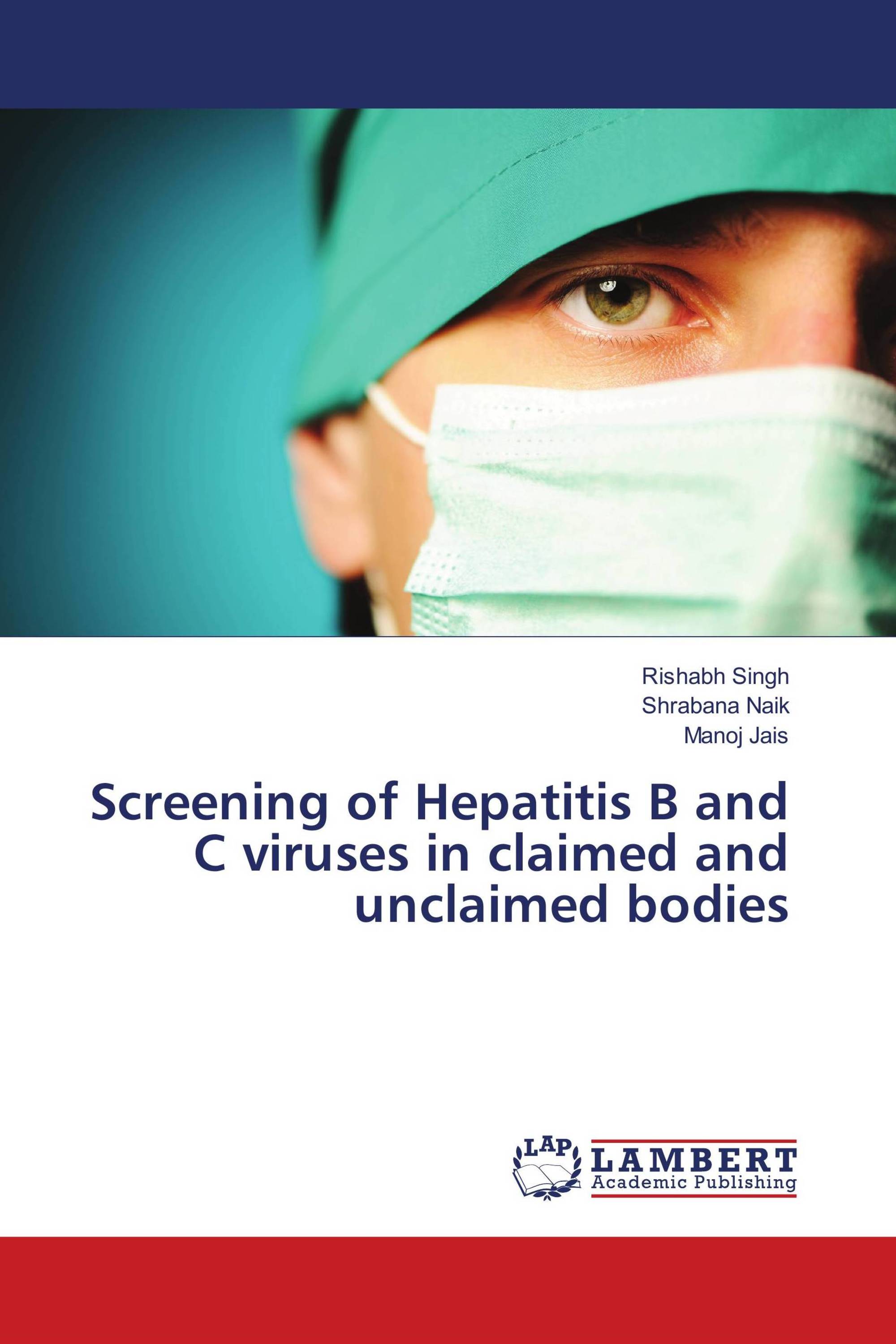 Screening of Hepatitis B and C viruses in claimed and unclaimed bodies