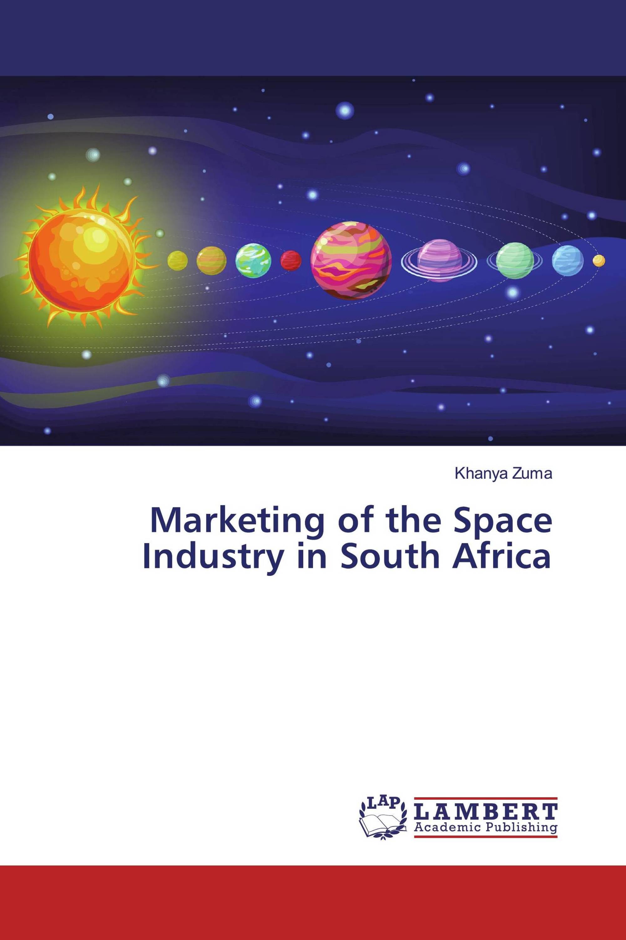 Marketing of the Space Industry in South Africa