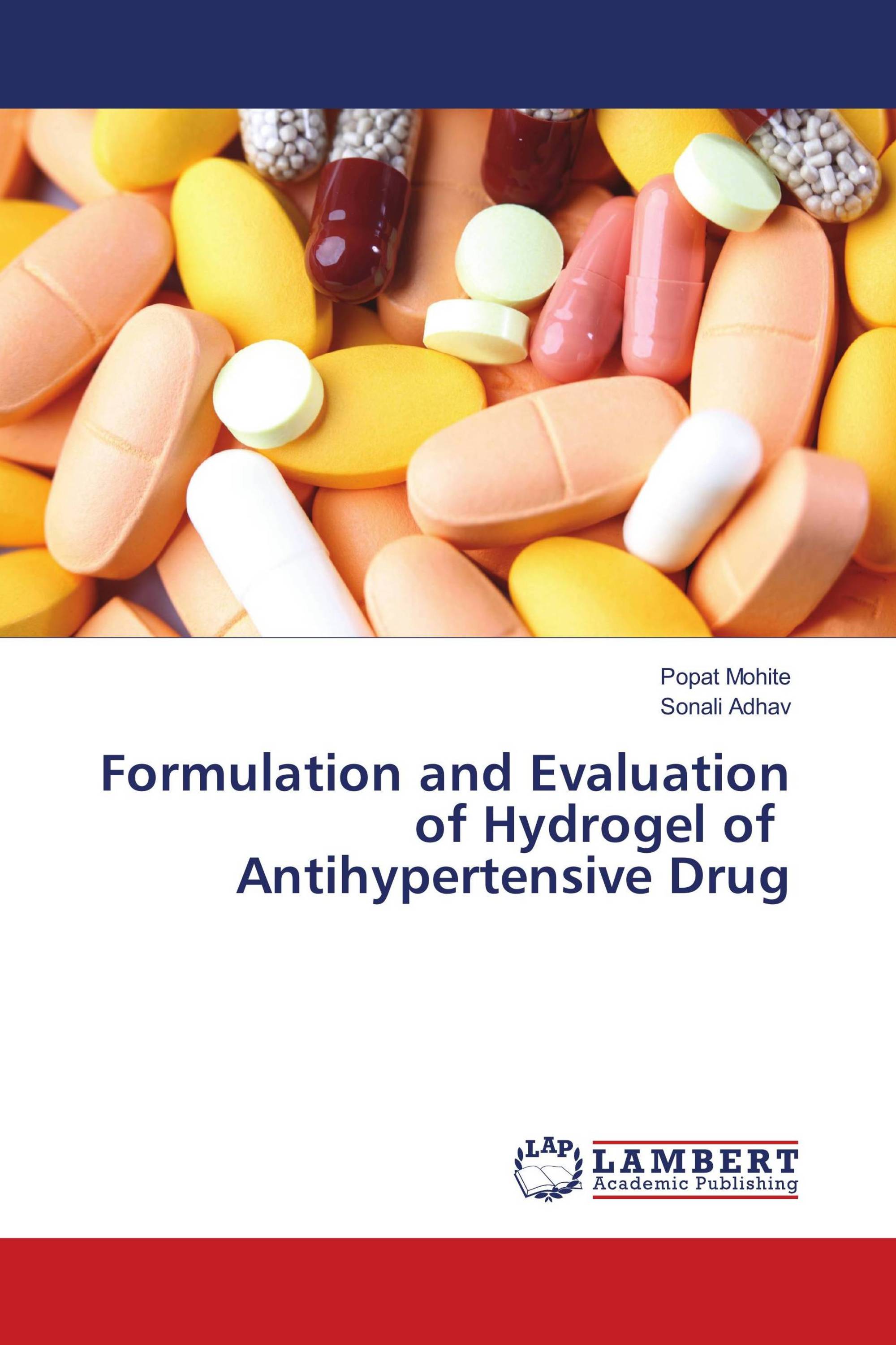 Formulation and Evaluation of Hydrogel of Antihypertensive Drug