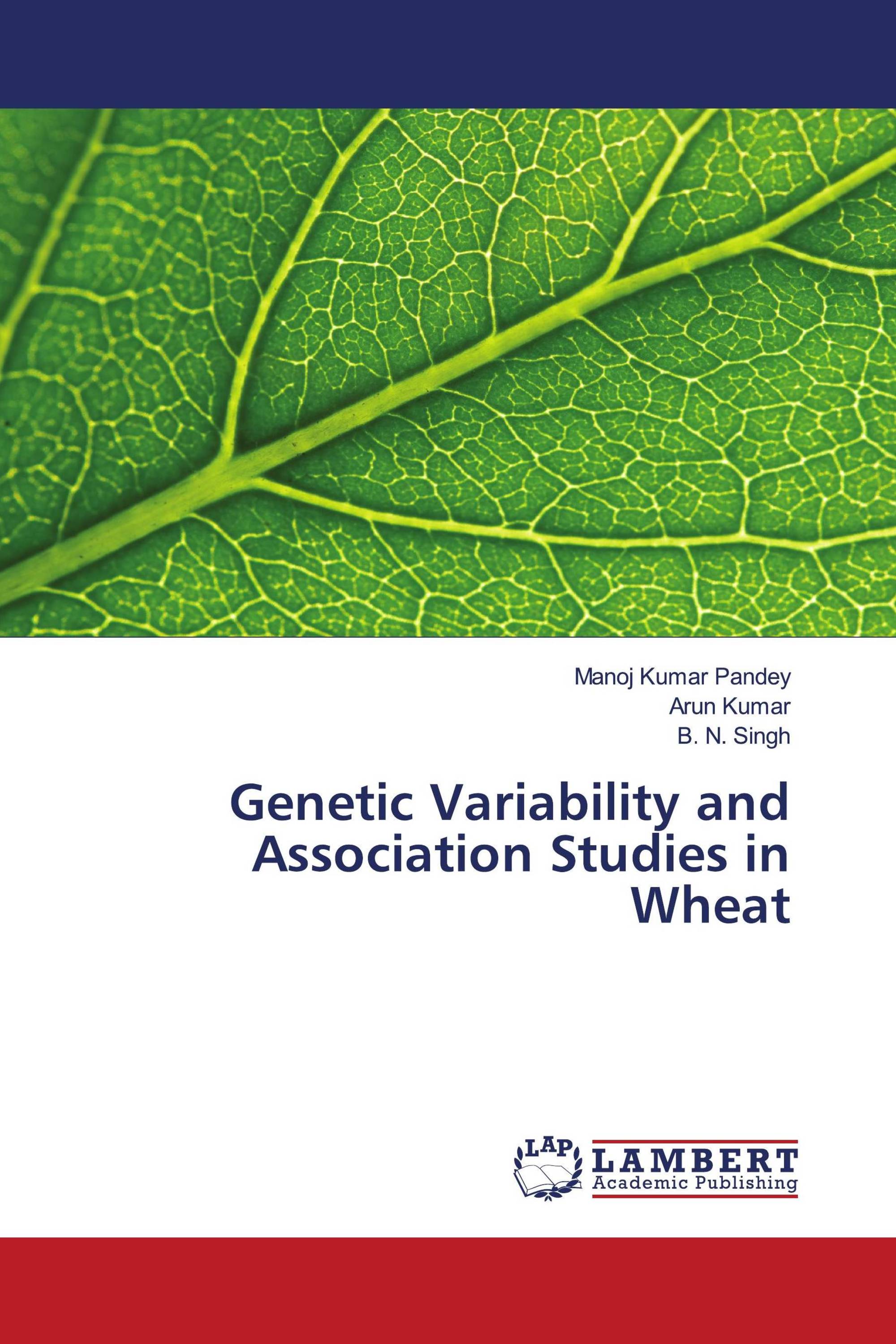 Genetic Variability and Association Studies in Wheat