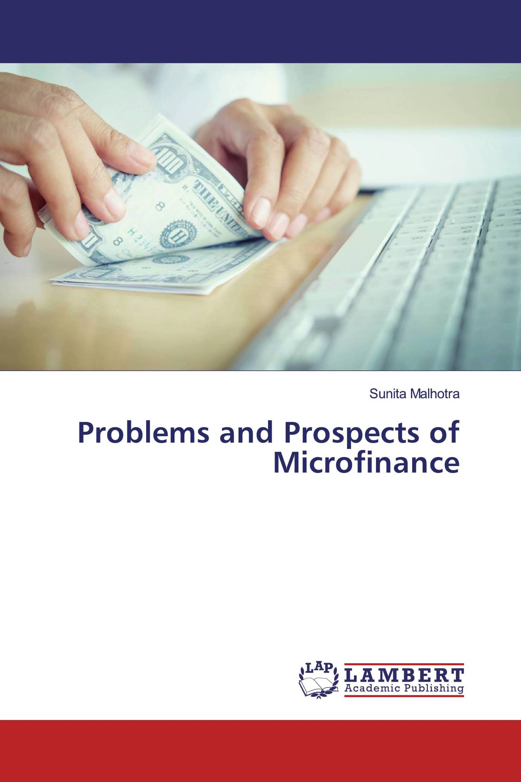 Problems and Prospects of Microfinance