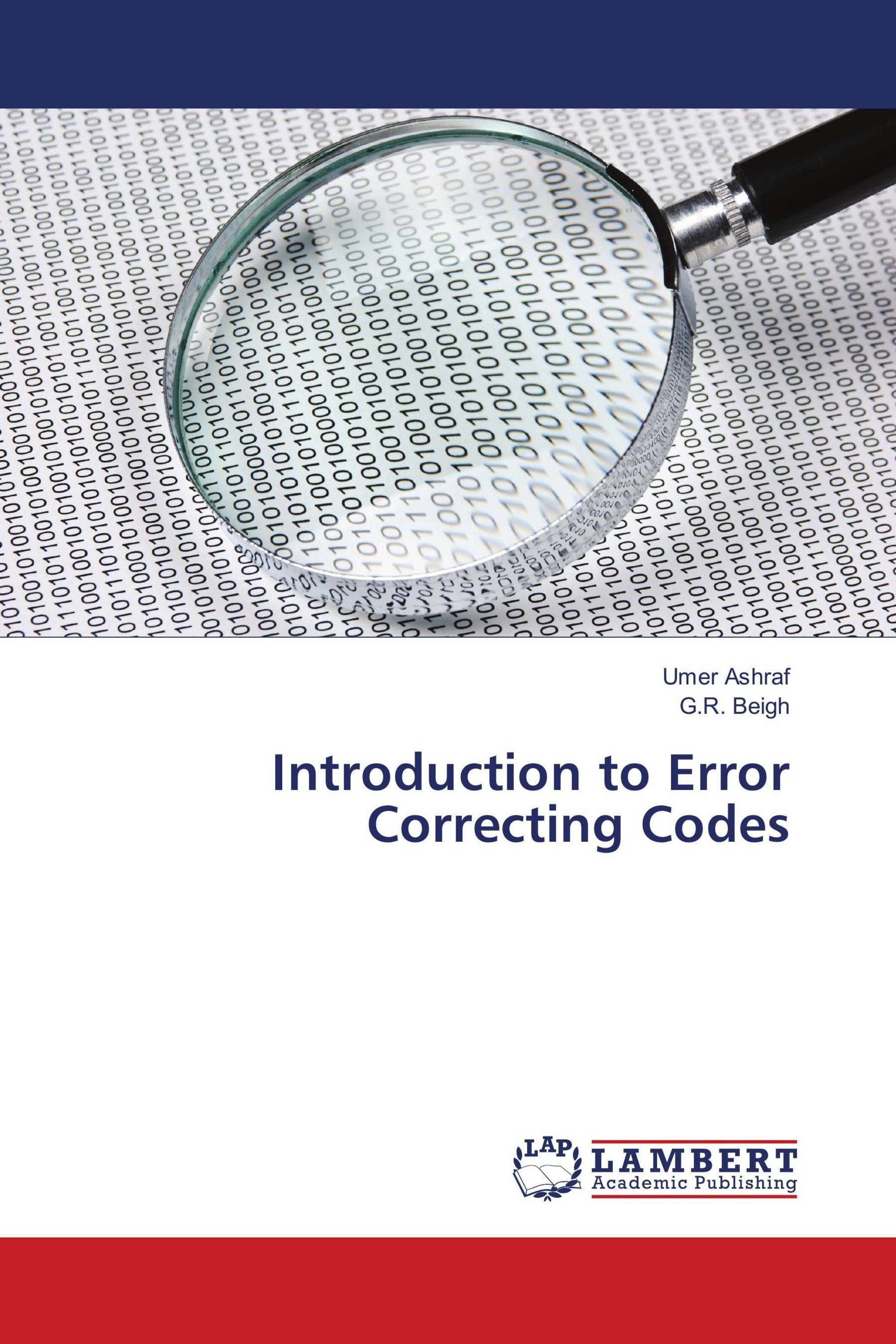 Introduction To Error Correcting Codes / 978-613-9-87541-2 ...