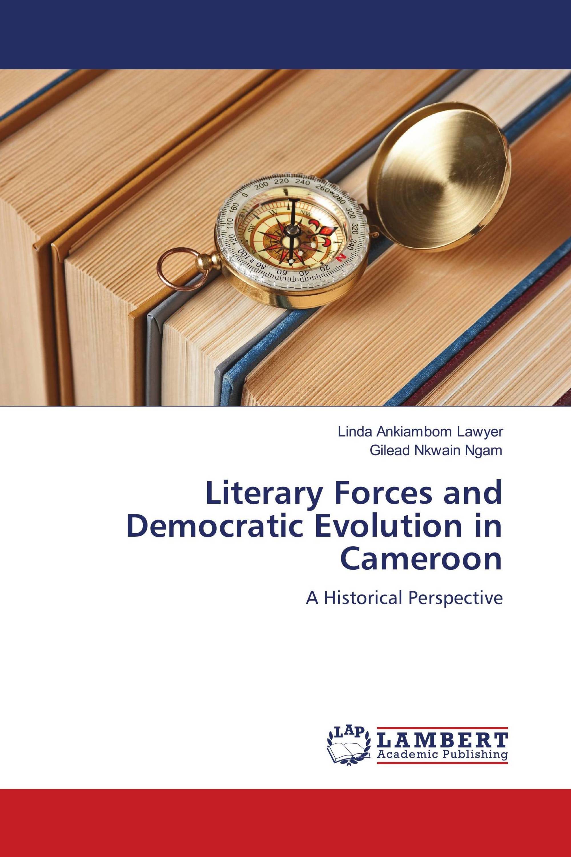 Literary Forces and Democratic Evolution in Cameroon