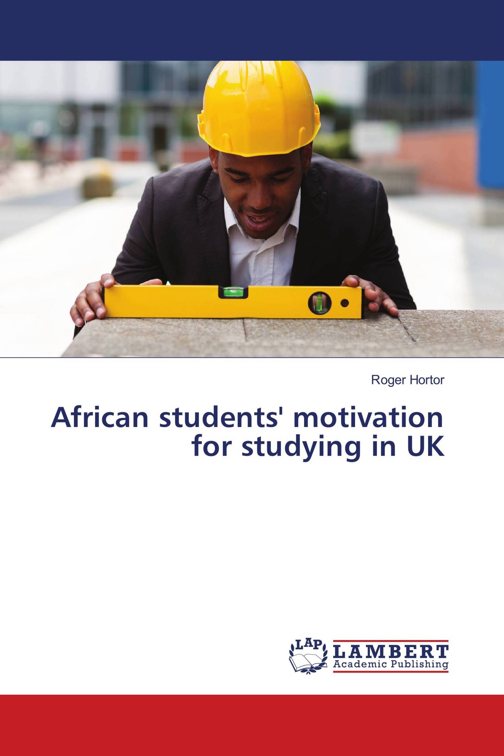 African students' motivation for studying in UK