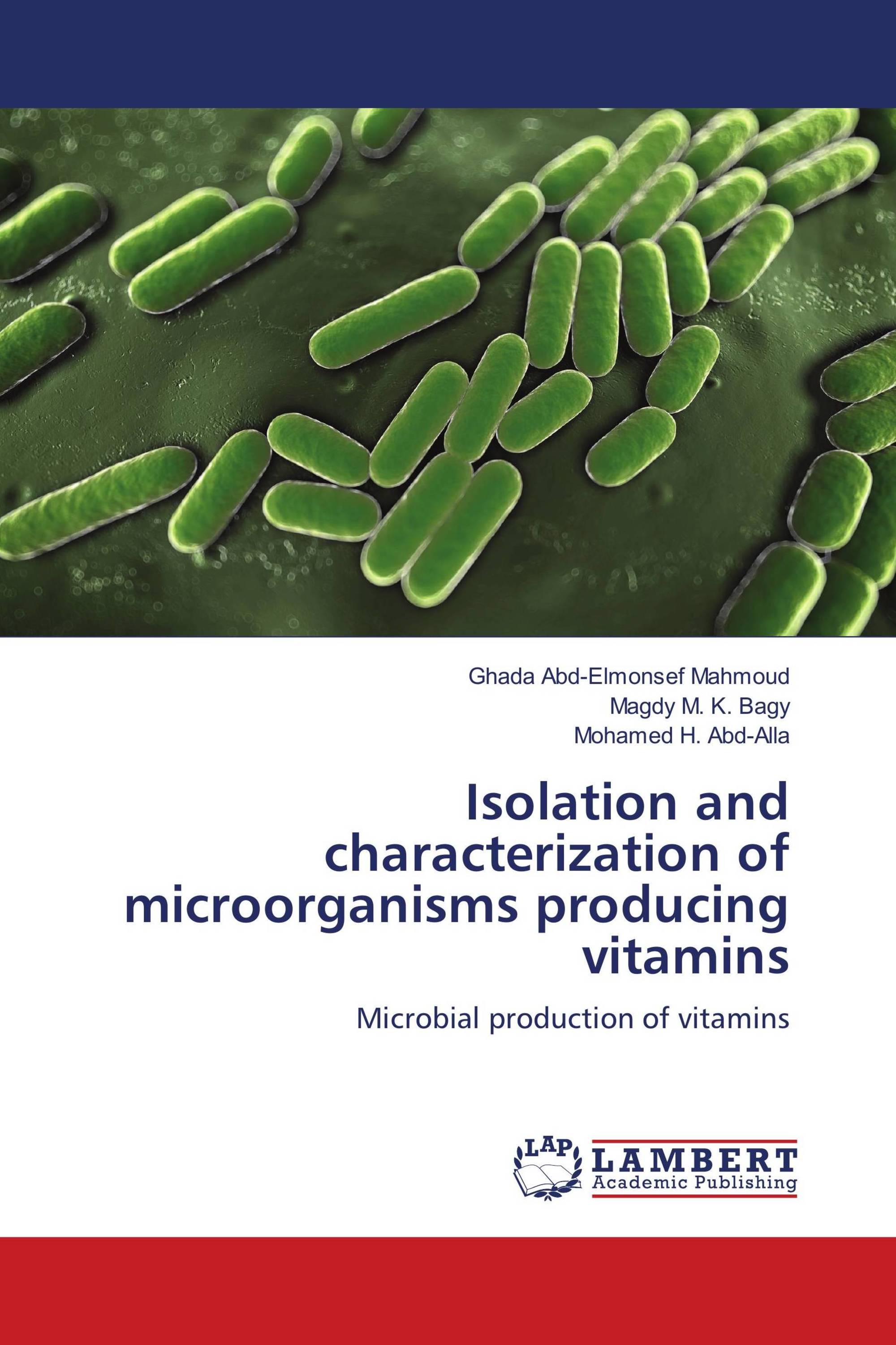 Isolation and characterization of microorganisms producing vitamins