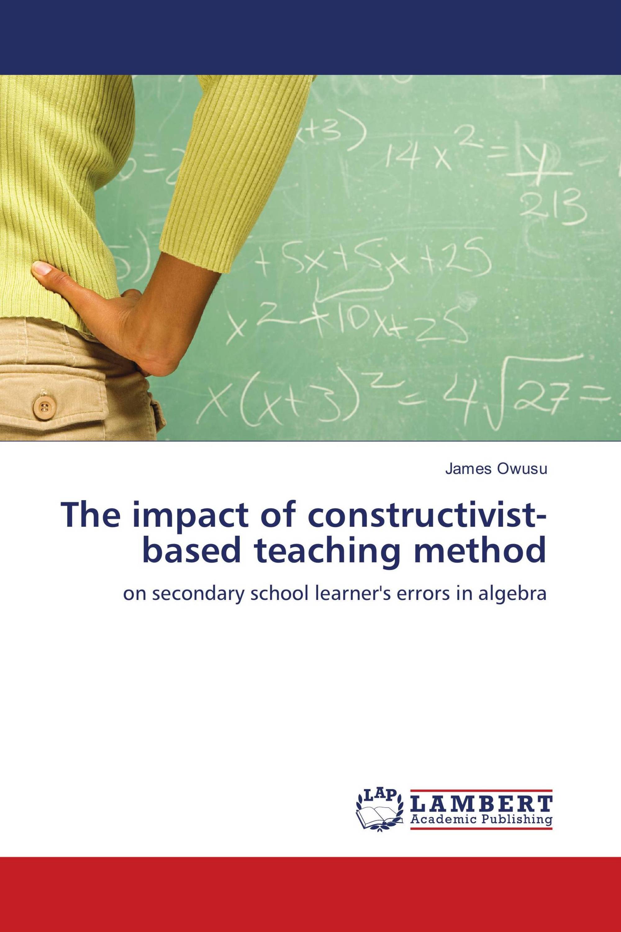 The impact of constructivist-based teaching method