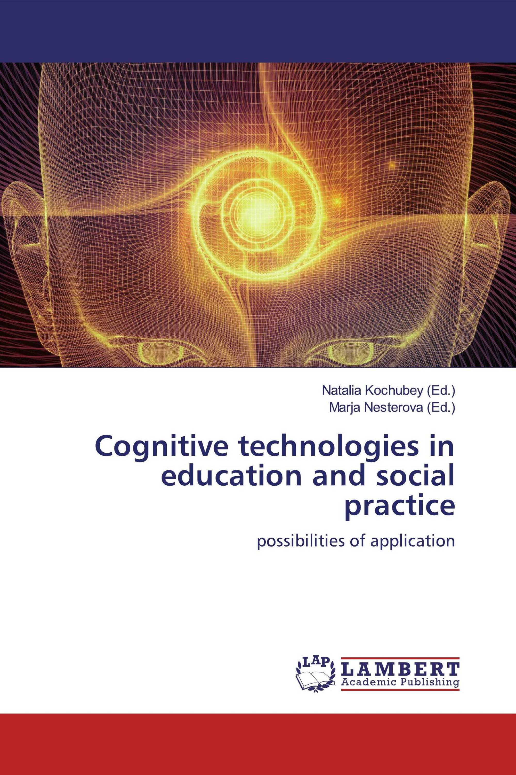 Cognitive technologies in education and social practice