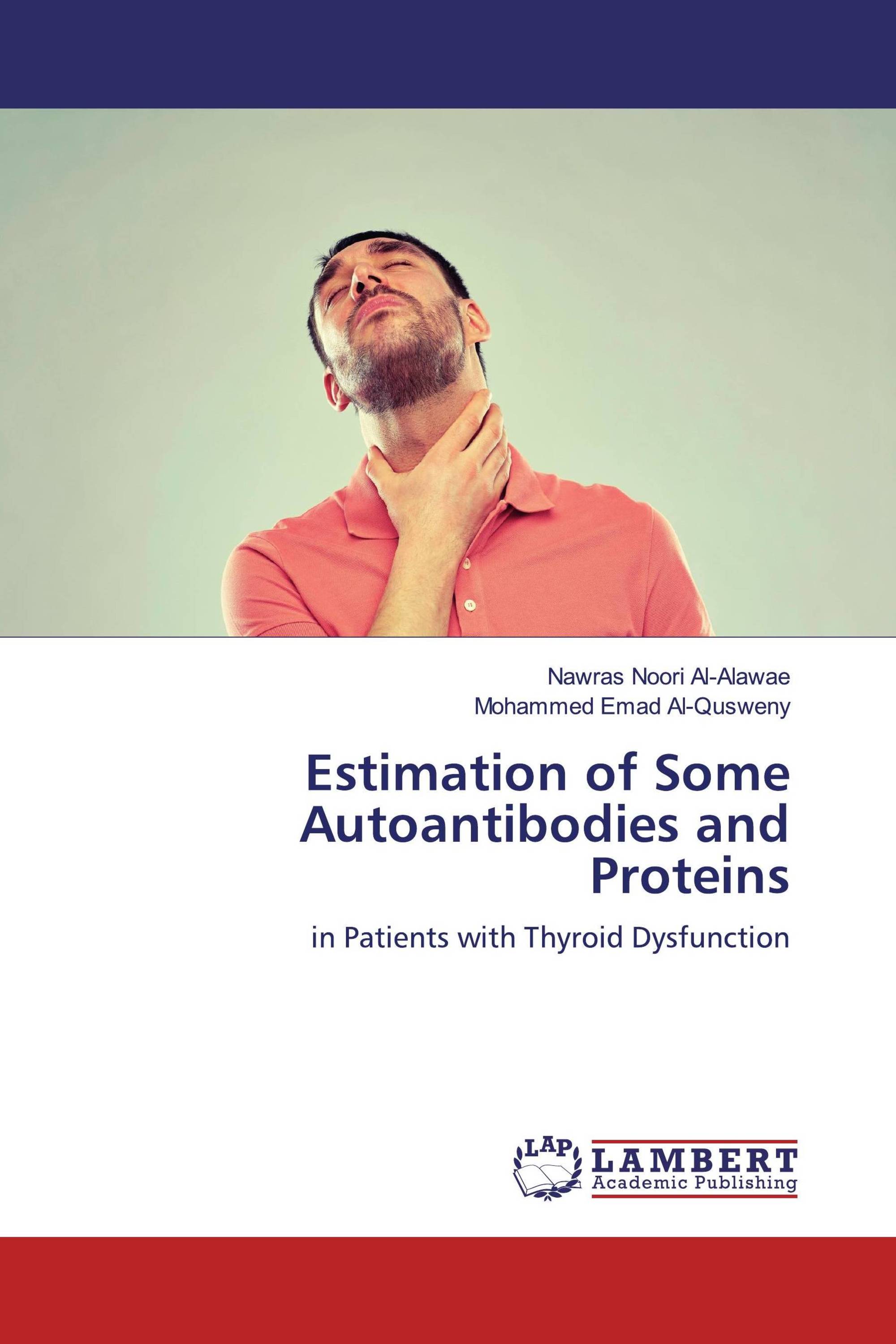 Estimation of Some Autoantibodies and Proteins