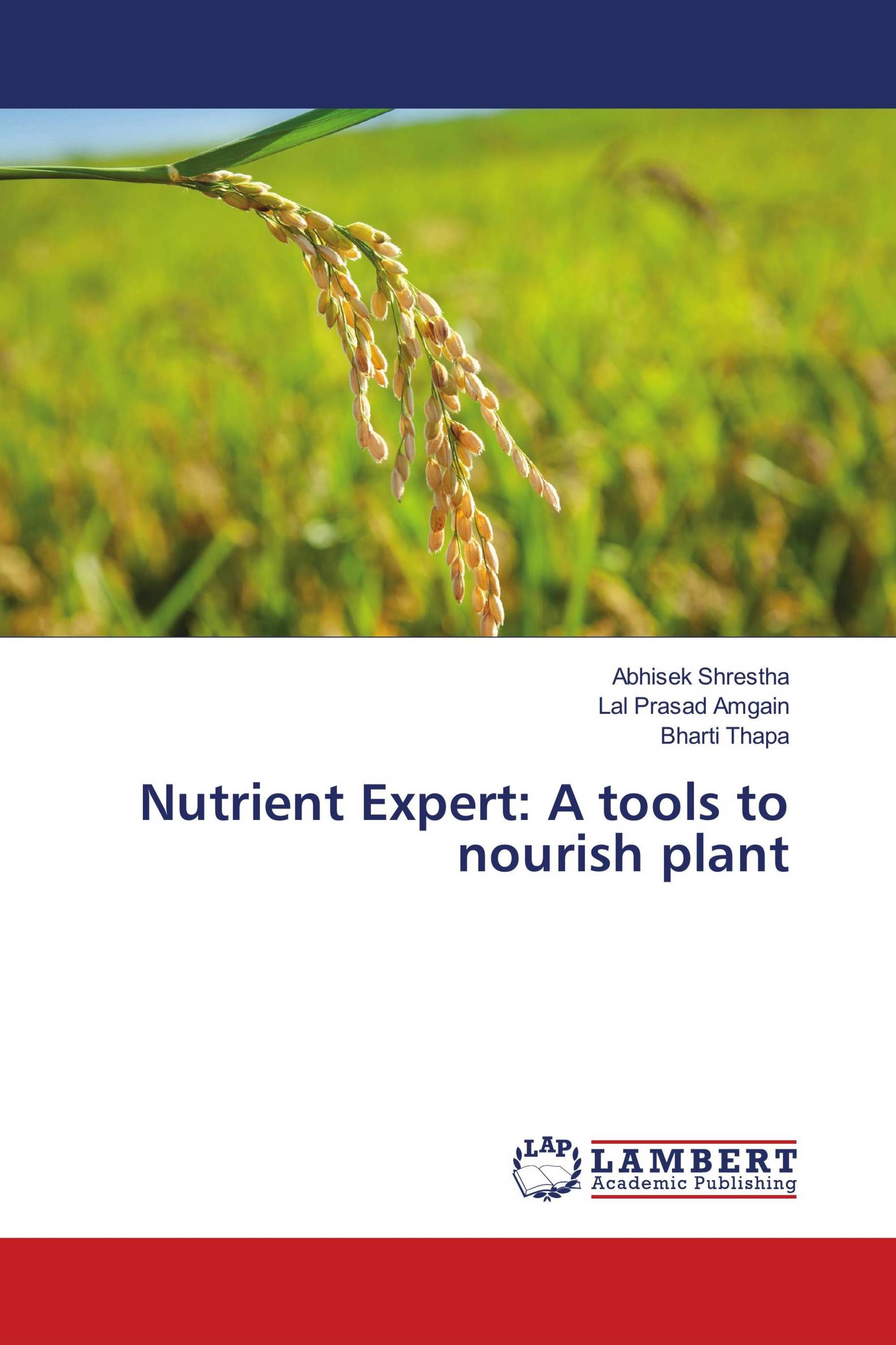 Nutrient Expert A tools to nourish plant / 9786139895199