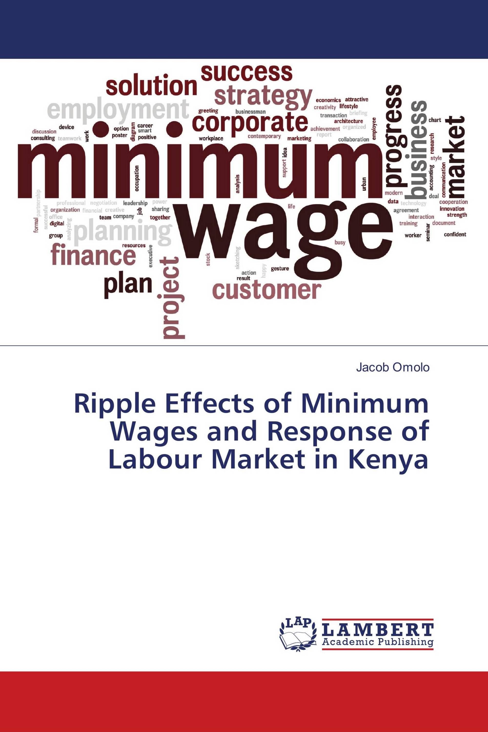 Ripple Effects of Minimum Wages and Response of Labour Market in Kenya