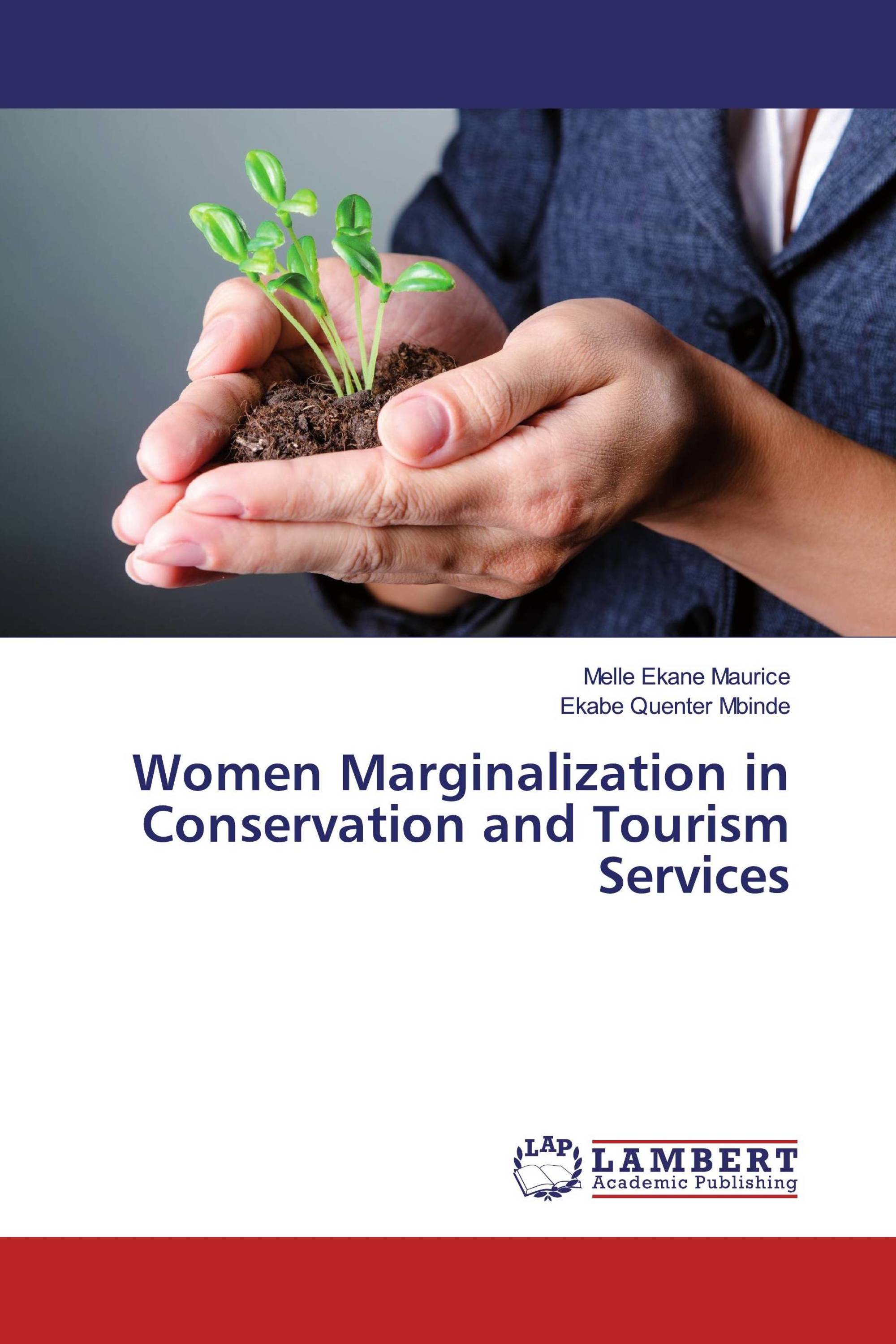 Women Marginalization in Conservation and Tourism Services