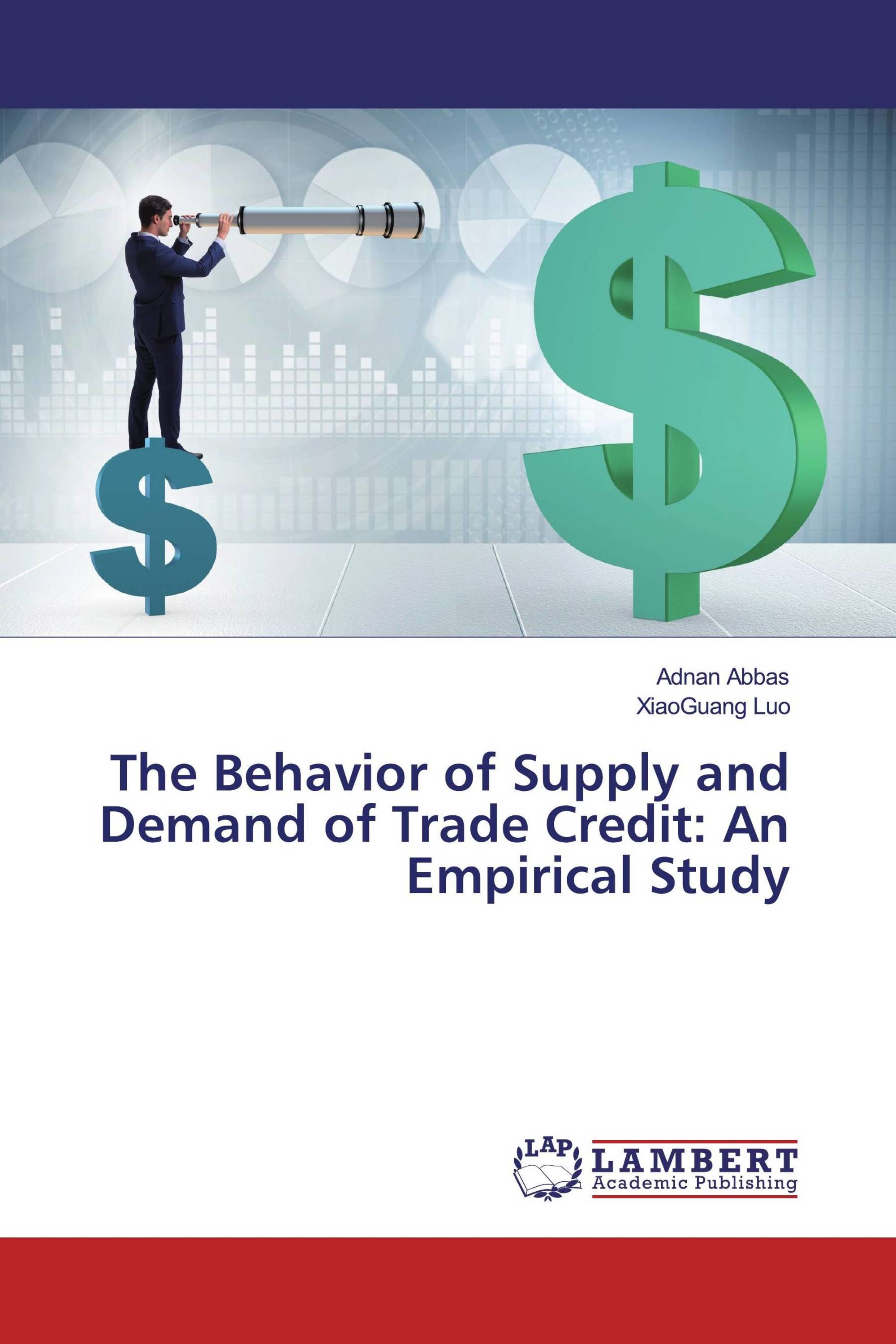 The Behavior of Supply and Demand of Trade Credit: An Empirical Study