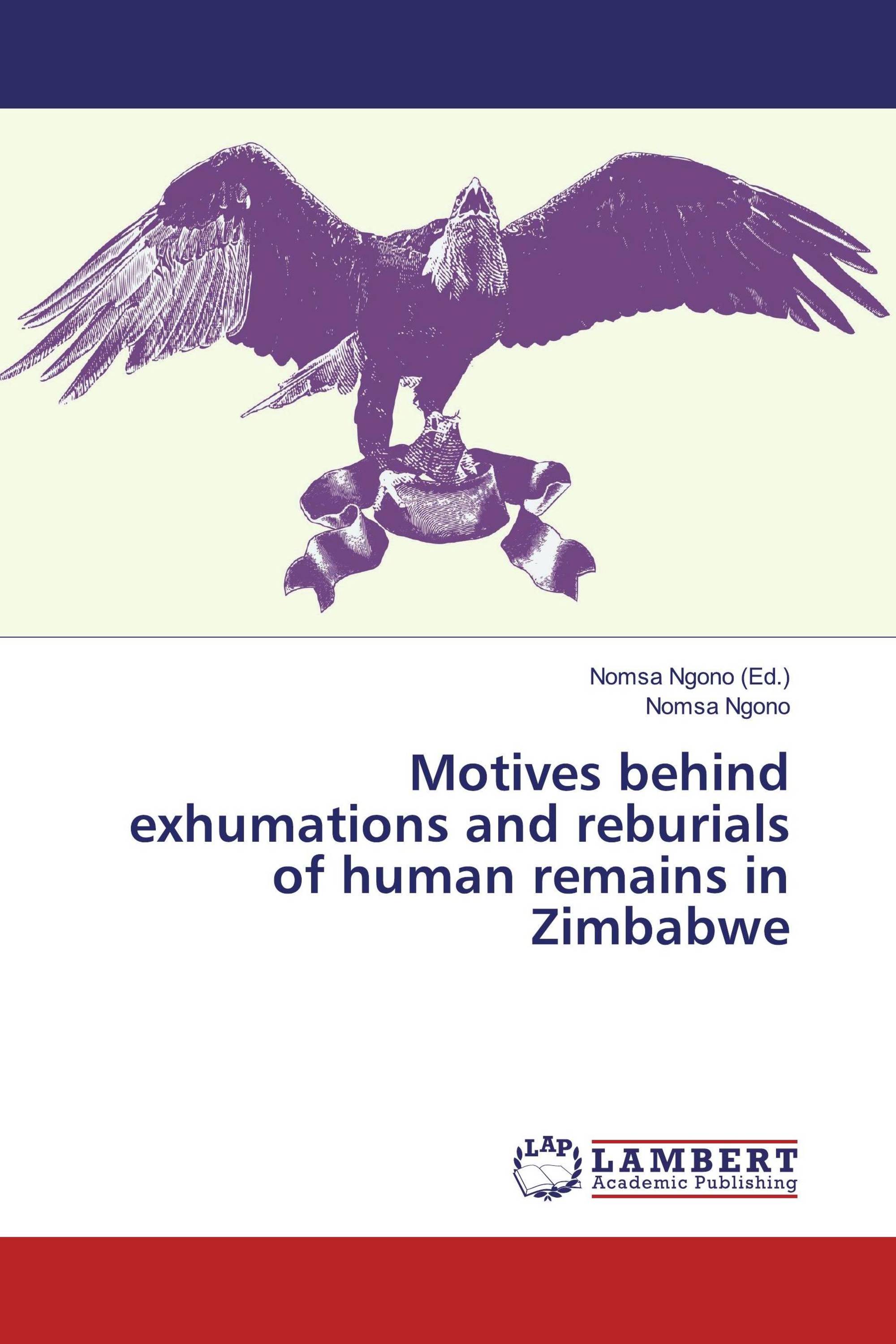 Motives behind exhumations and reburials of human remains in Zimbabwe