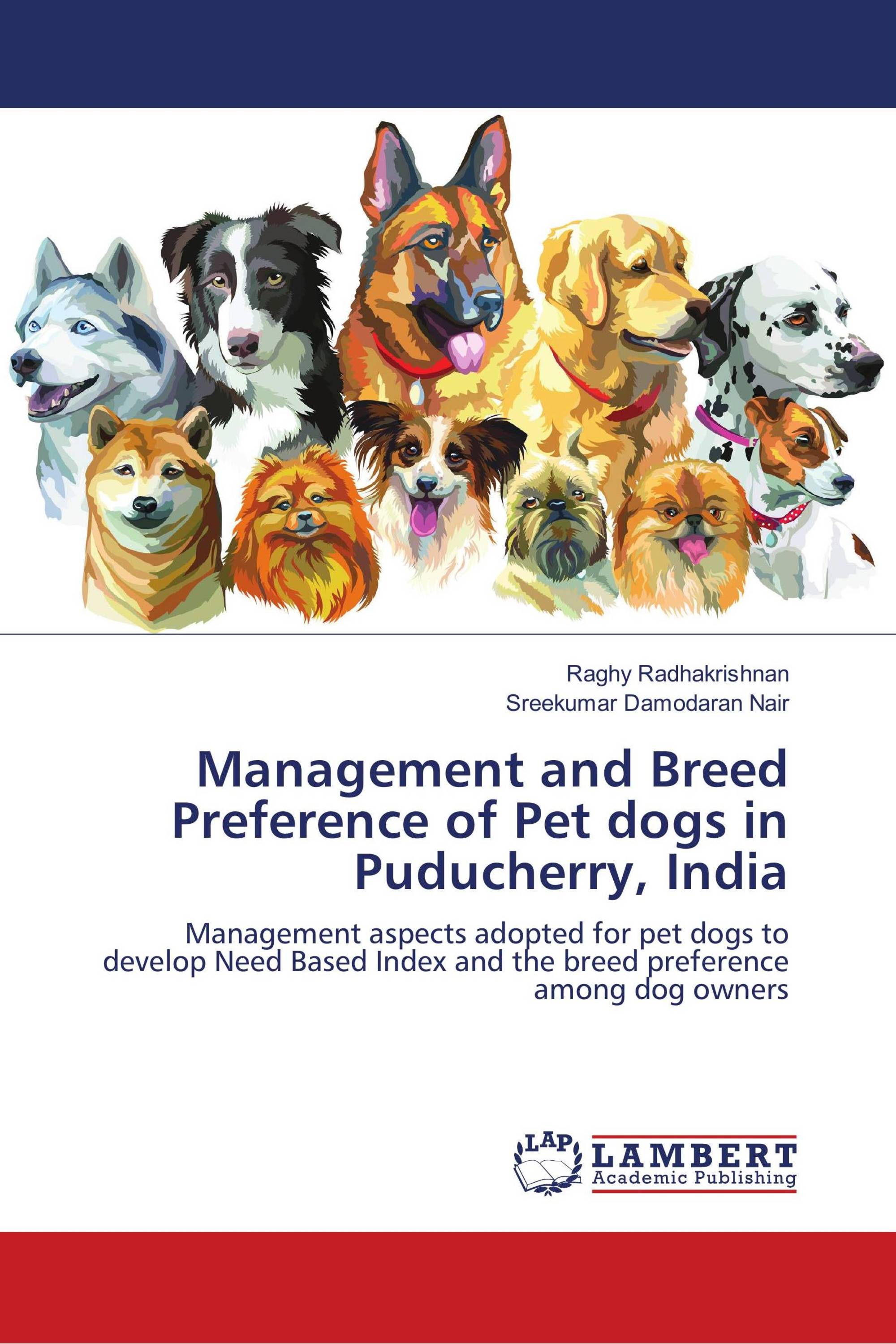 Management and Breed Preference of Pet dogs in Puducherry, India