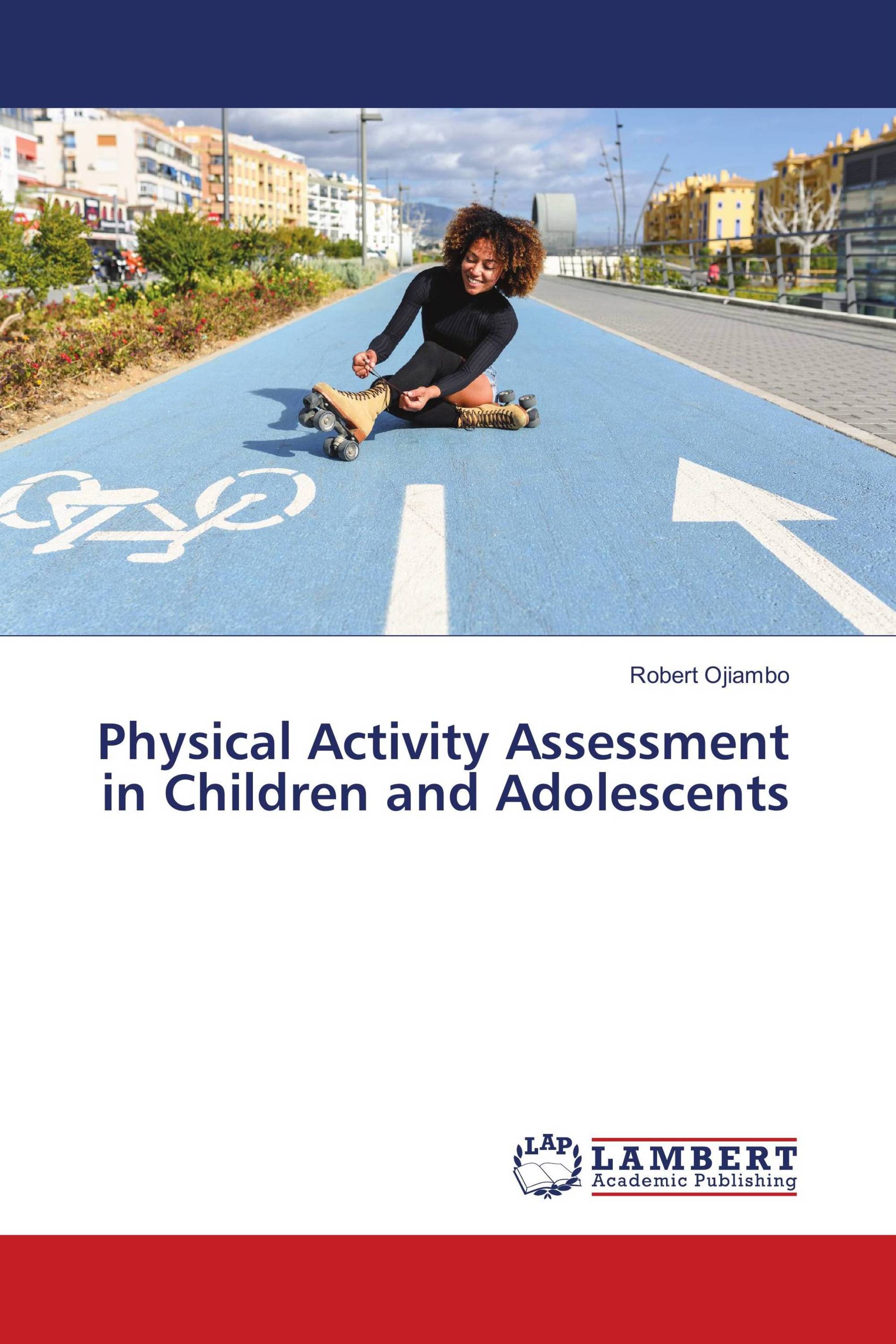 Physical Activity Assessment in Children and Adolescents